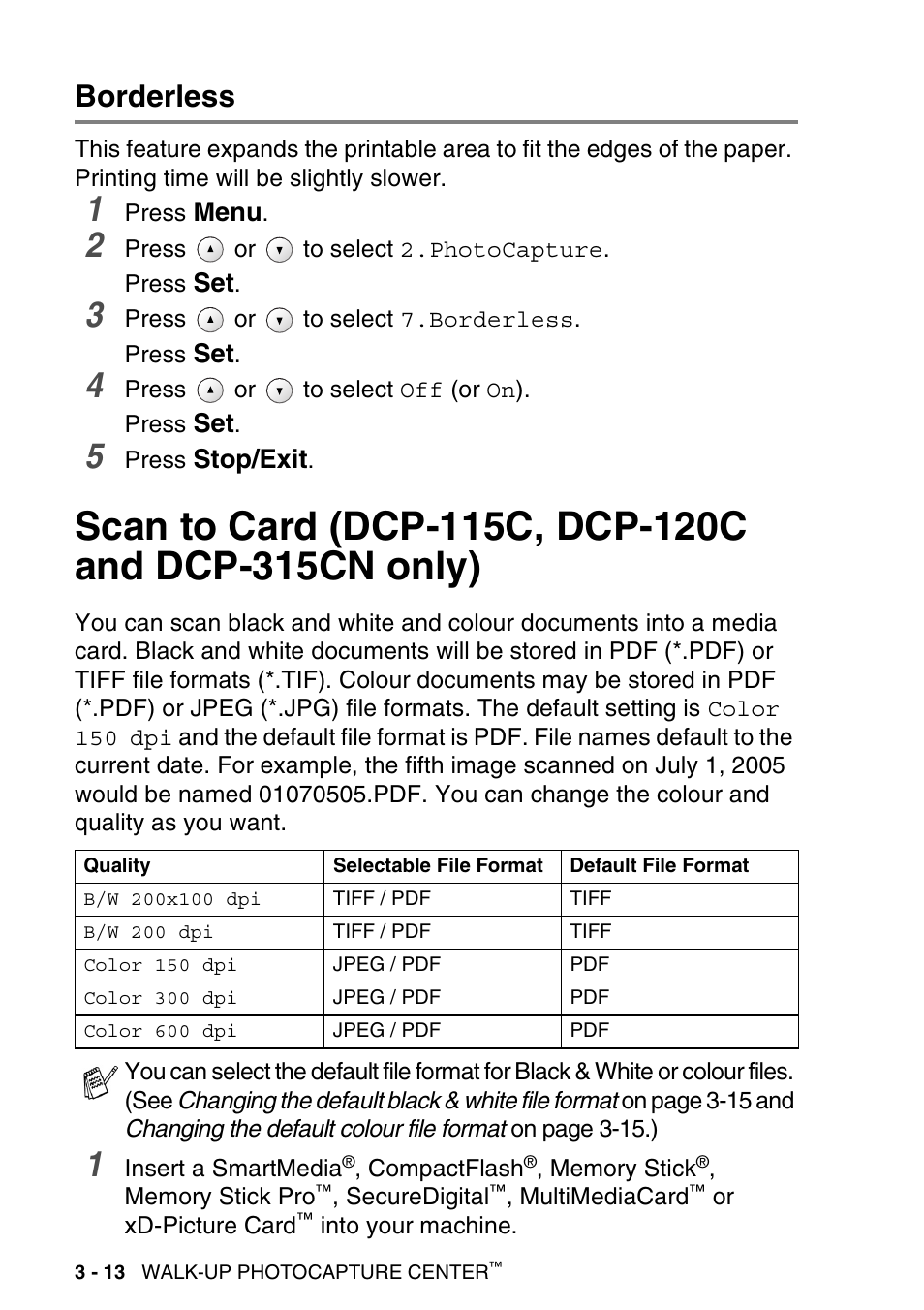 Borderless, Borderless -13, Scan to card (dcp-115c, dcp-120c and | Dcp-315cn only) -13 | Brother DCP-115C User Manual | Page 58 / 110