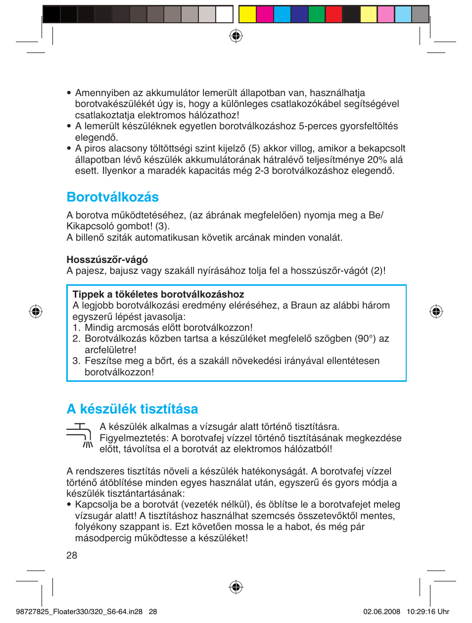 Borotválkozás, A készülék tisztítása | Braun 330-5776 Series 3 User Manual | Page 27 / 58