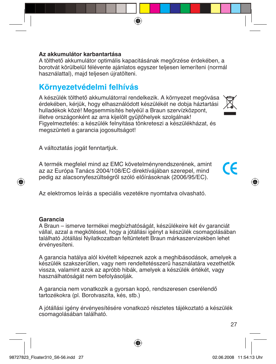 Környezetvédelmi felhívás | Braun 310 Series 3 User Manual | Page 26 / 51