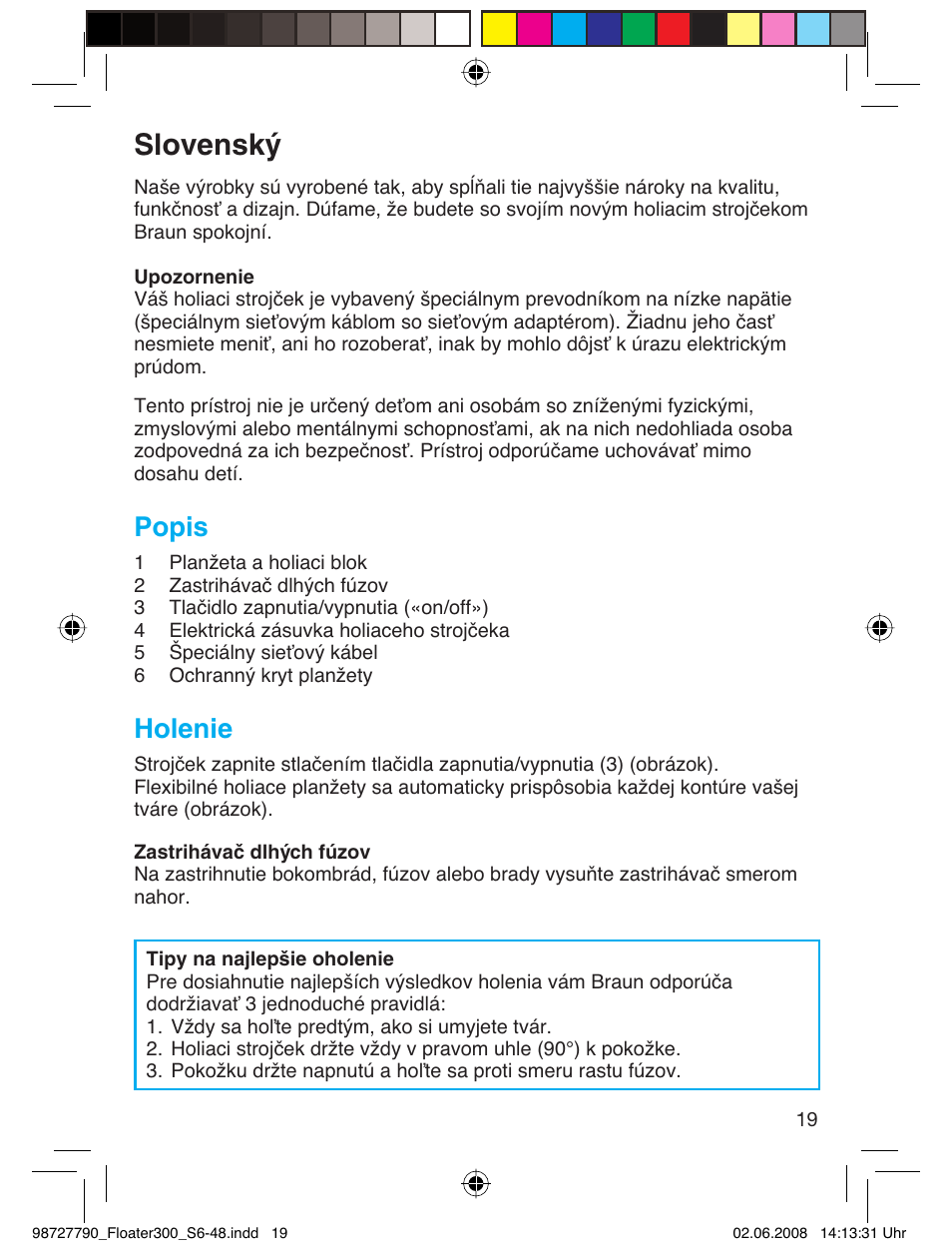 Slovenský, Popis, Holenie | Braun 300 Series 3  RU User Manual | Page 18 / 45