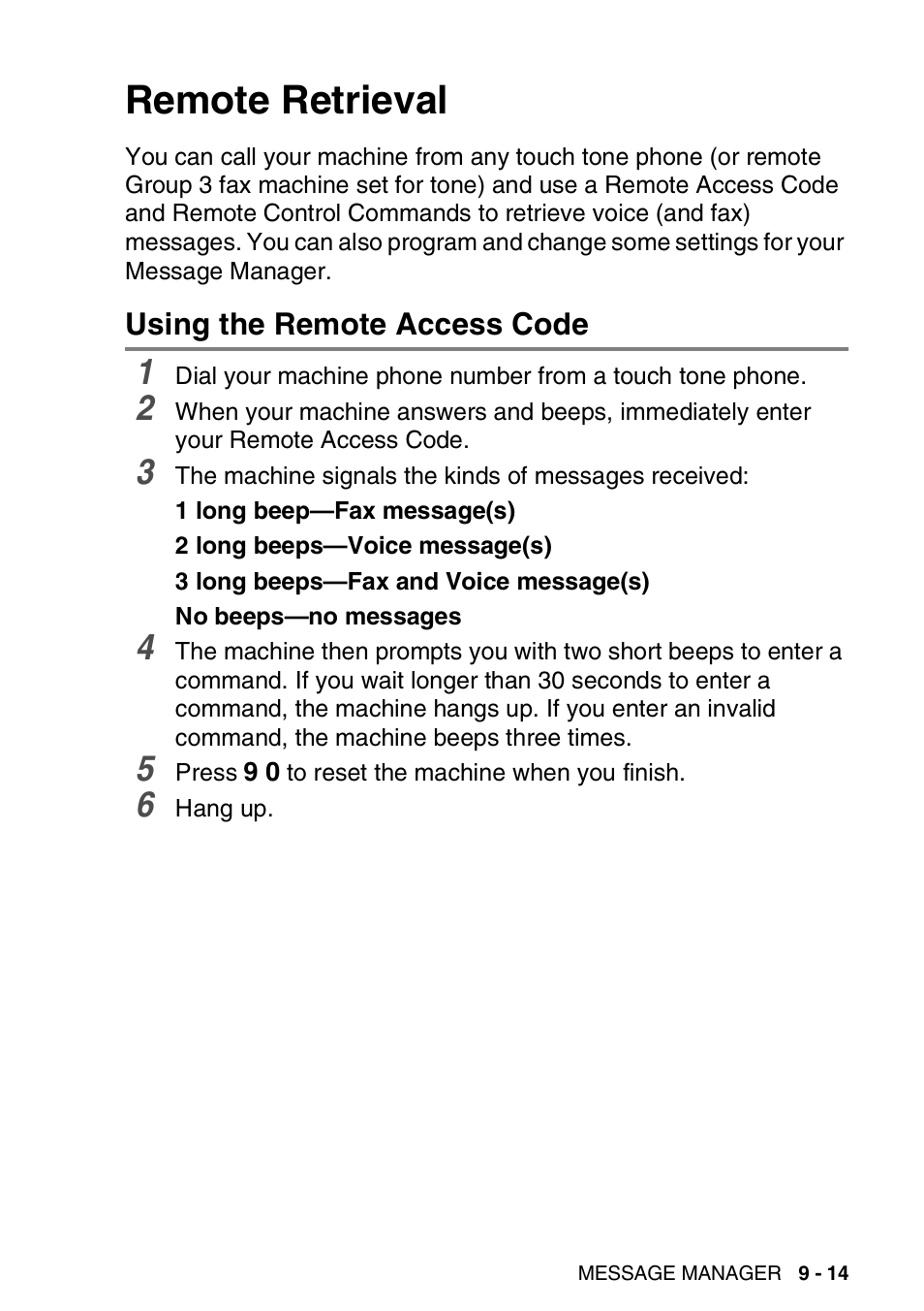 Remote retrieval, Using the remote access code, Remote retrieval -14 | Using the remote access code -14 | Brother FAX-T94 User Manual | Page 123 / 166