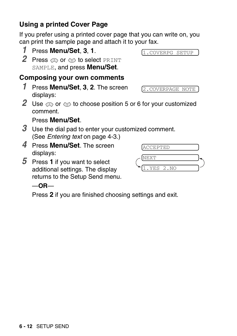 Composing your own comments | Brother FAX-T94 User Manual | Page 82 / 166