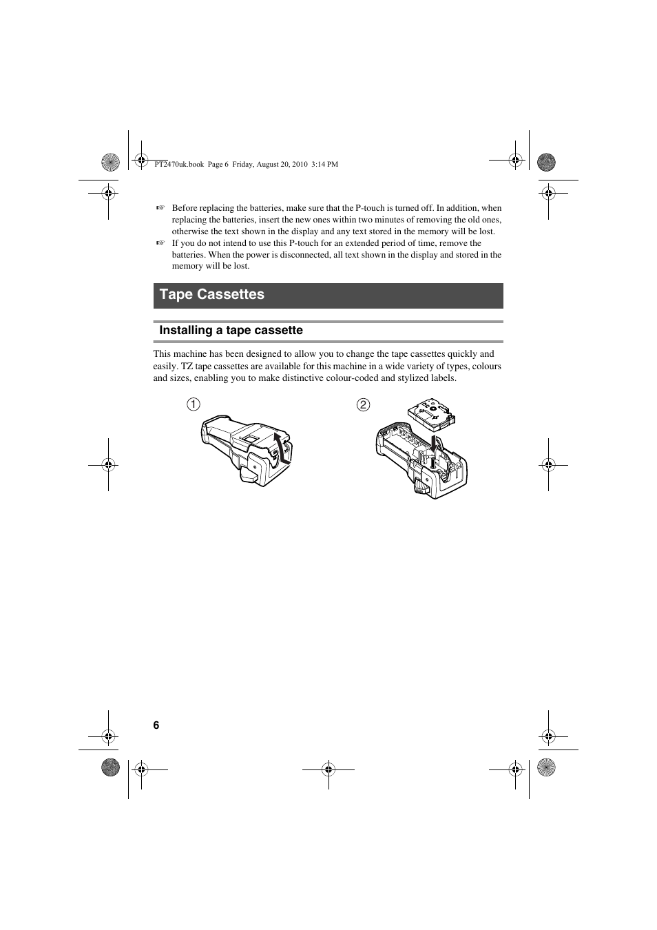 Tape cassettes, Installing a tape cassette | Brother PT-2470 User Manual | Page 16 / 66