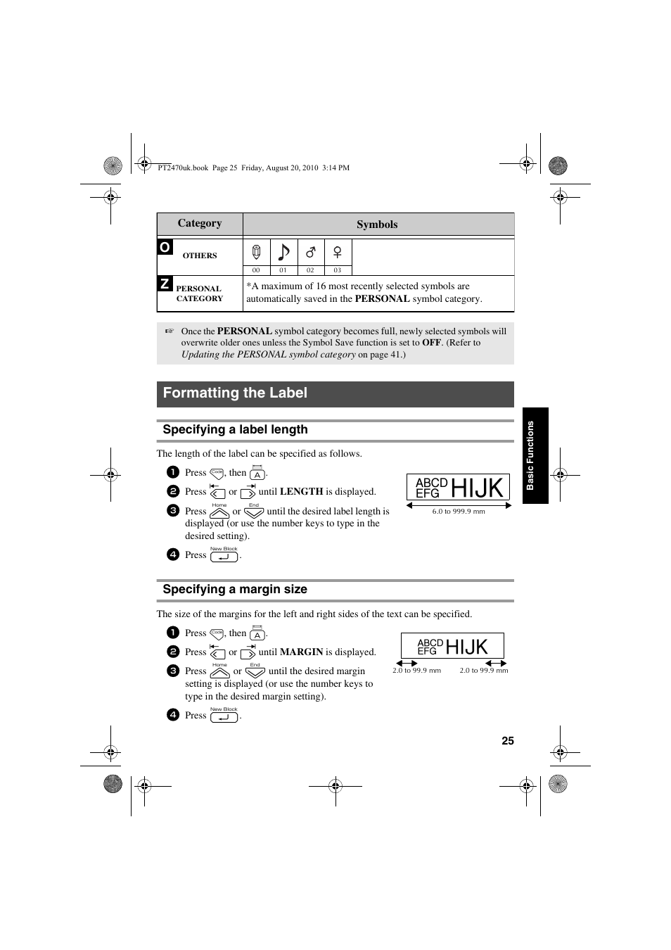 Formatting the label, Specifying a label length, Specifying a margin size | Specifying a label length specifying a margin size | Brother PT-2470 User Manual | Page 35 / 66