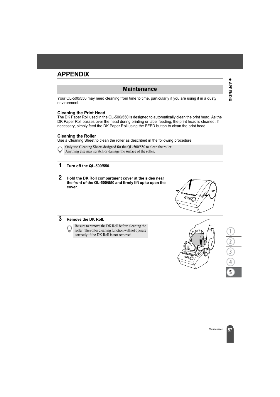 Appendix, Maintenance, Cleaning the print head cleaning the roller | Brother QL-500A User Manual | Page 61 / 70
