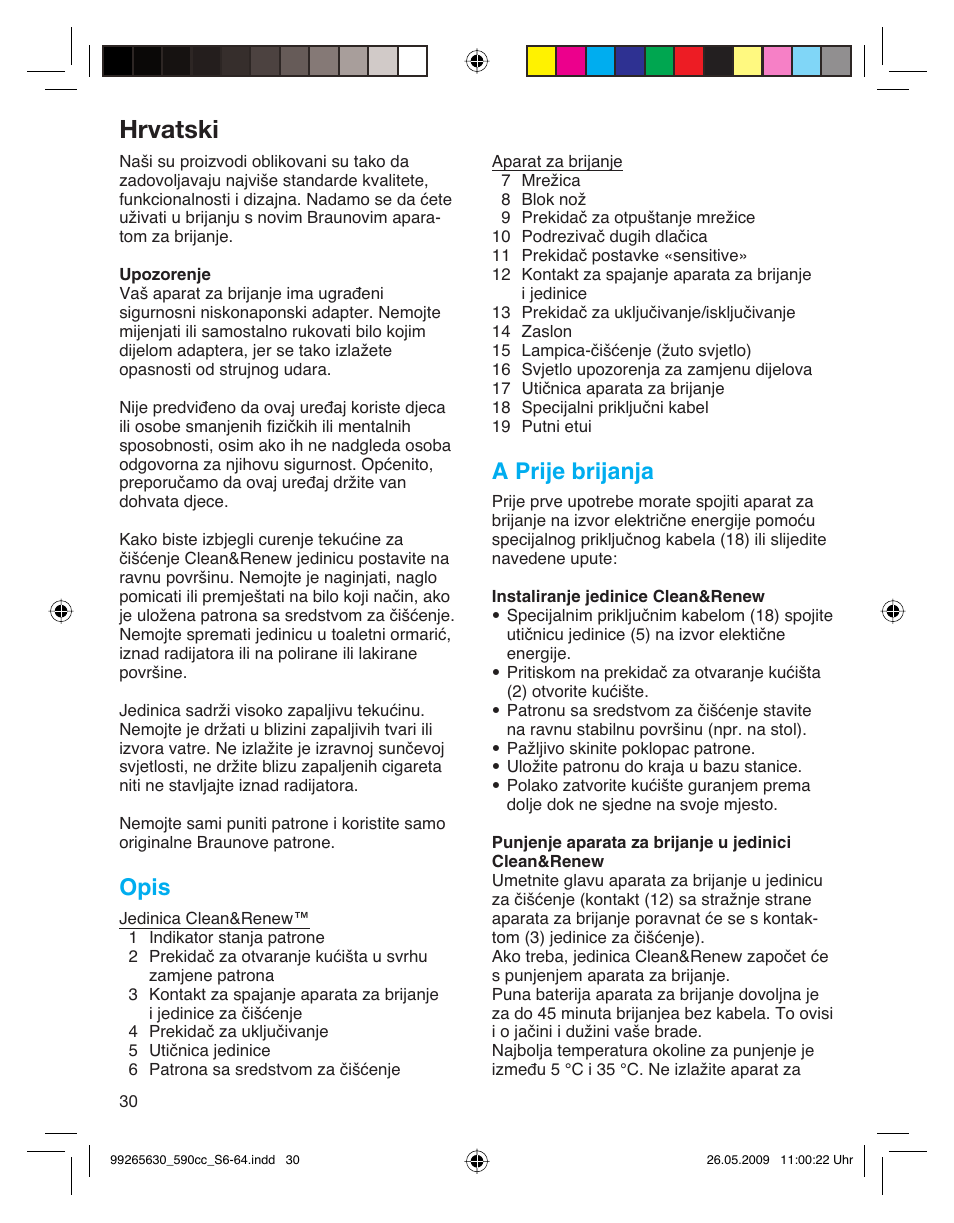 Hrvatski, Opis, A prije brijanja | Braun 570cc-5751 Series 5 User Manual | Page 30 / 62