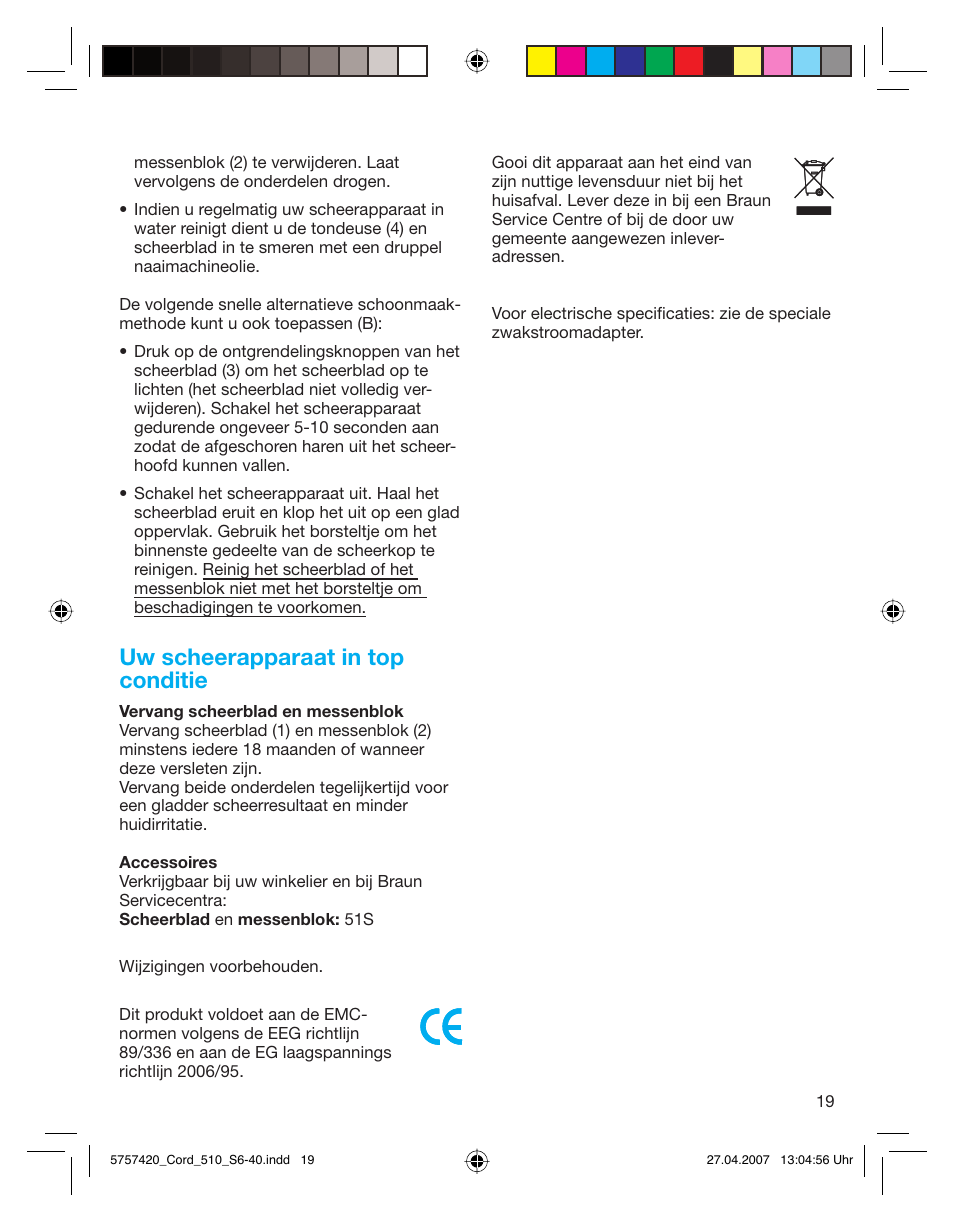 Uw scheerapparaat in top conditie | Braun 510 Series 5 User Manual | Page 18 / 35