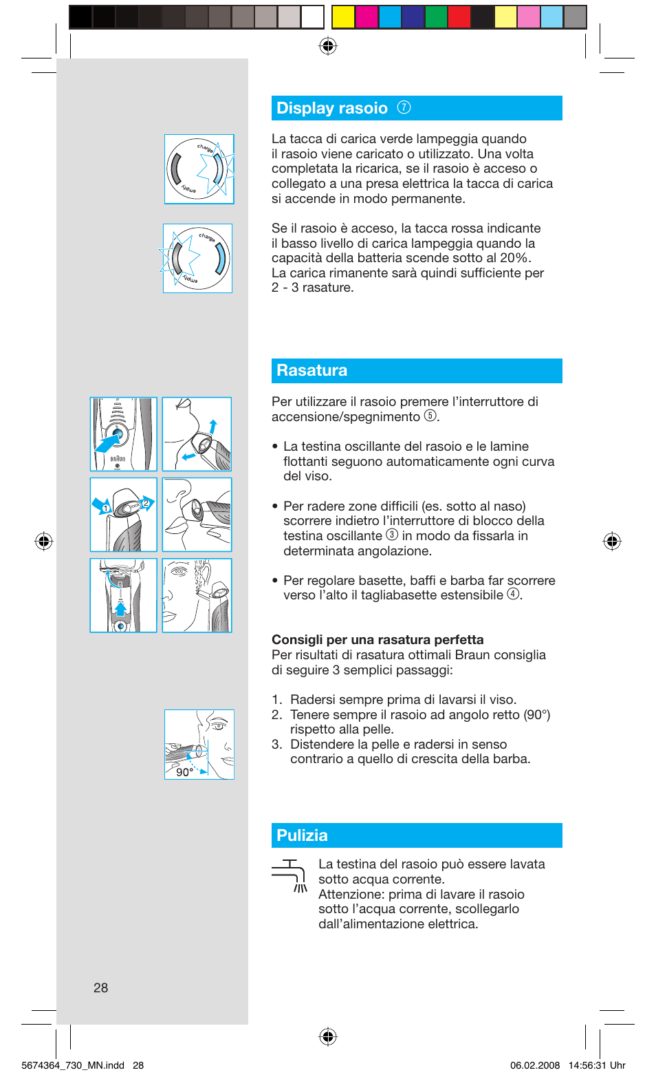 Display rasoio, Rasatura, Pulizia | Braun 720 Series 7  FR User Manual | Page 28 / 59