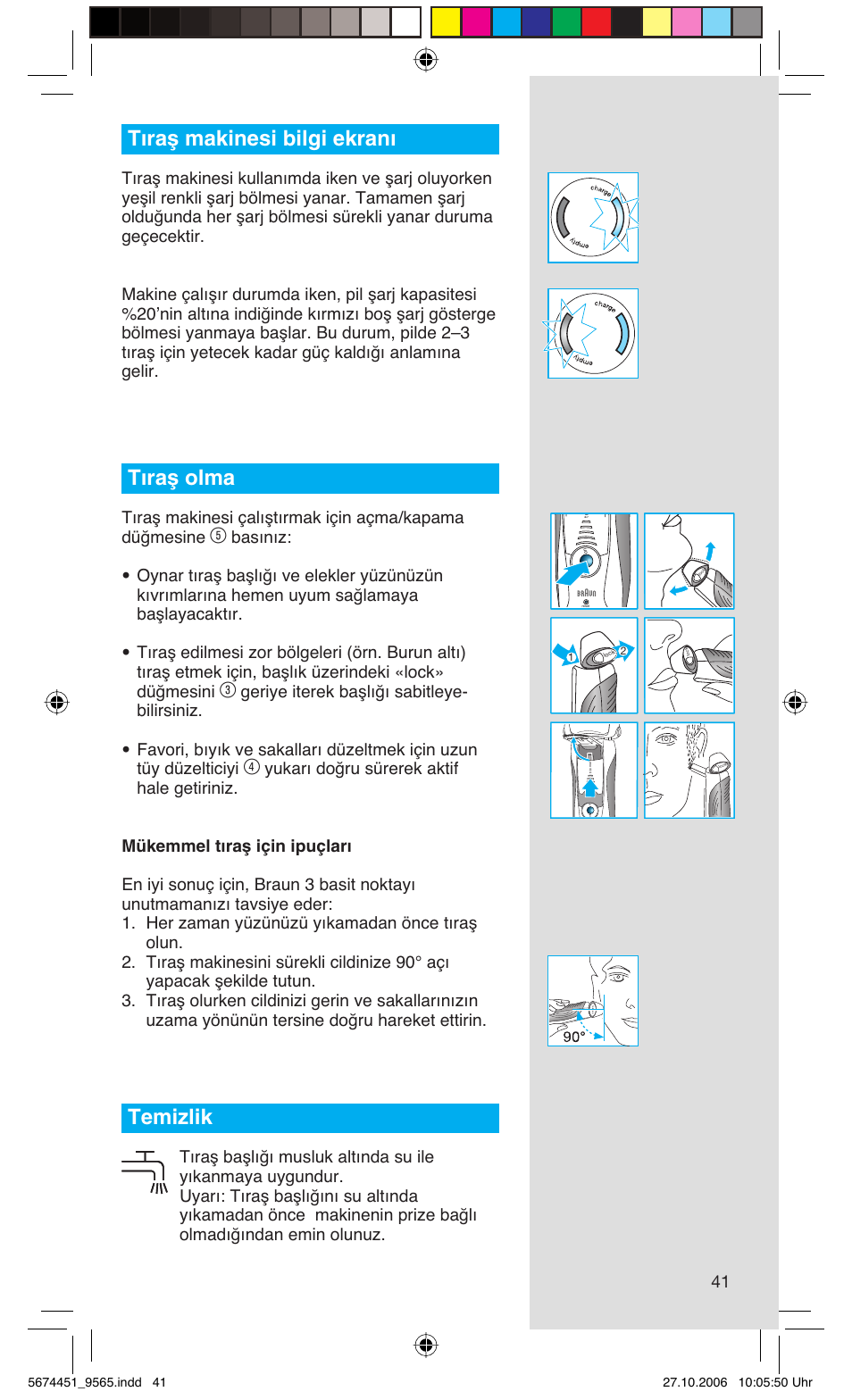 Tıraş makinesi bilgi ekranı, Tıraş olma, Temizlik | Braun 9565 Pulsonic User Manual | Page 41 / 61
