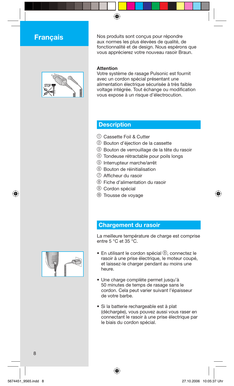 Français, Description 1, Chargement du rasoir | Braun 9565 Pulsonic User Manual | Page 8 / 61