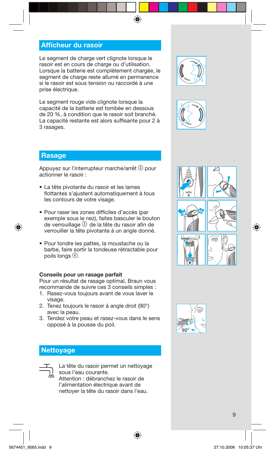 Affi cheur du rasoir, Rasage, Nettoyage | Appuyez sur l’interrupteur marche/arrêt | Braun 9565 Pulsonic User Manual | Page 9 / 61
