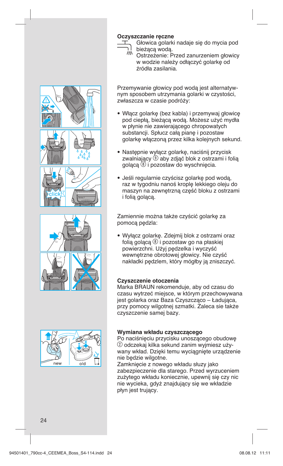 Aby zdjąć blok z ostrzami i folią golącą, Click | Braun 790cc-4 Series 7  RU User Manual | Page 24 / 110