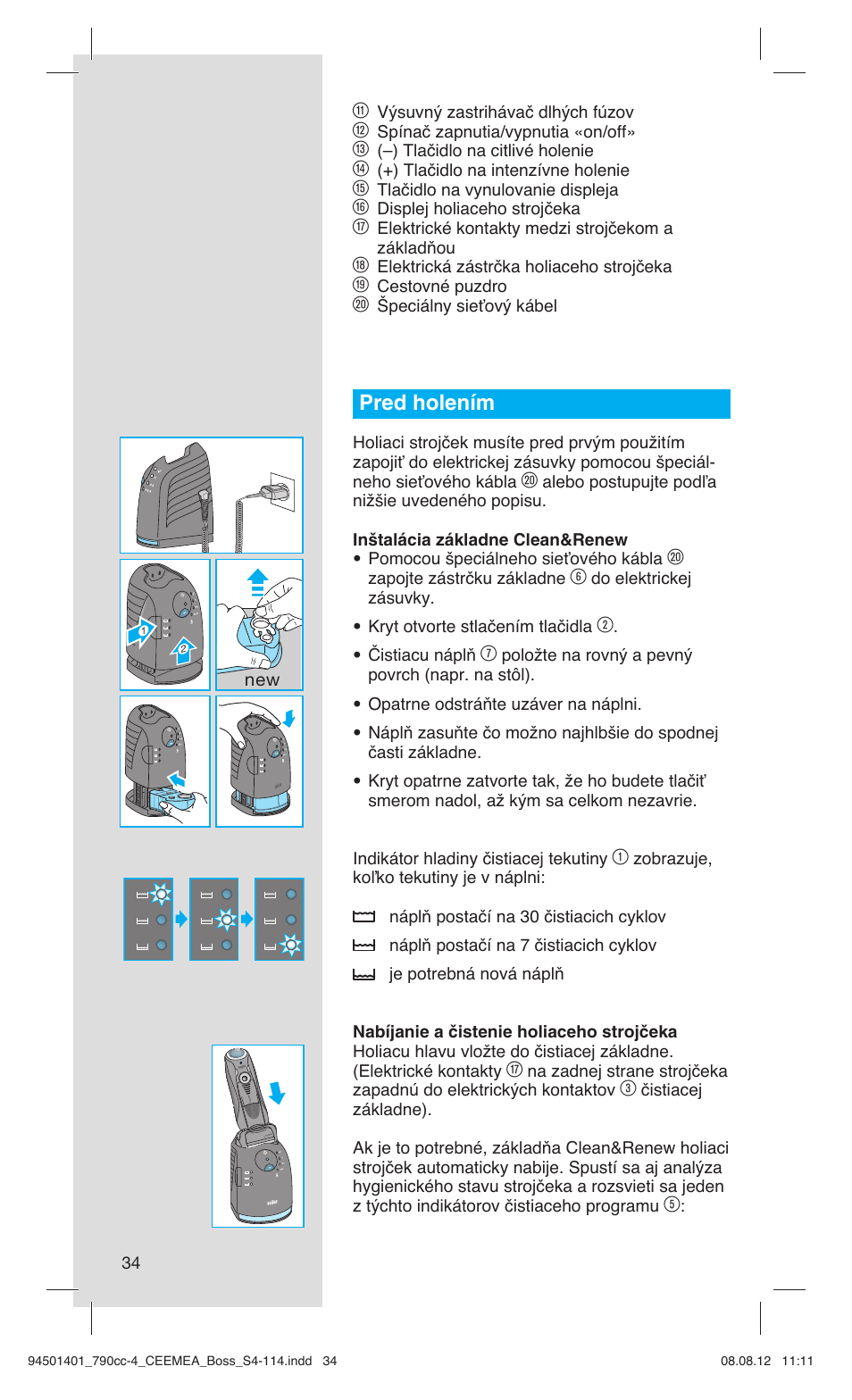 Pred holením | Braun 790cc-4 Series 7  RU User Manual | Page 34 / 110