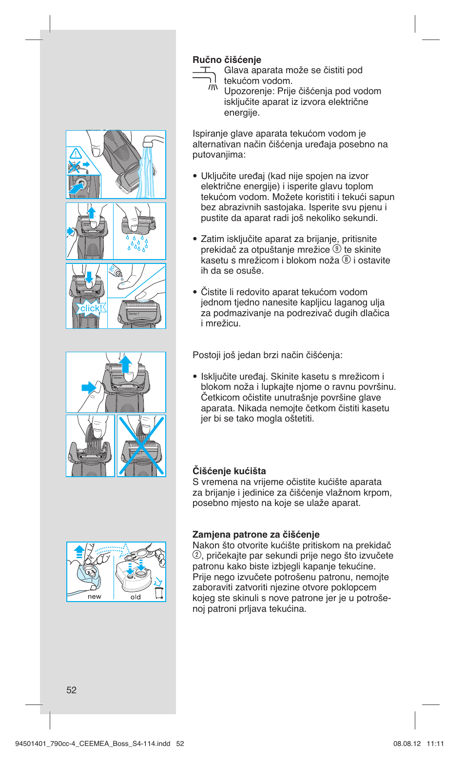 Te skinite kasetu s mrežicom i blokom noža, Click | Braun 790cc-4 Series 7  RU User Manual | Page 52 / 110