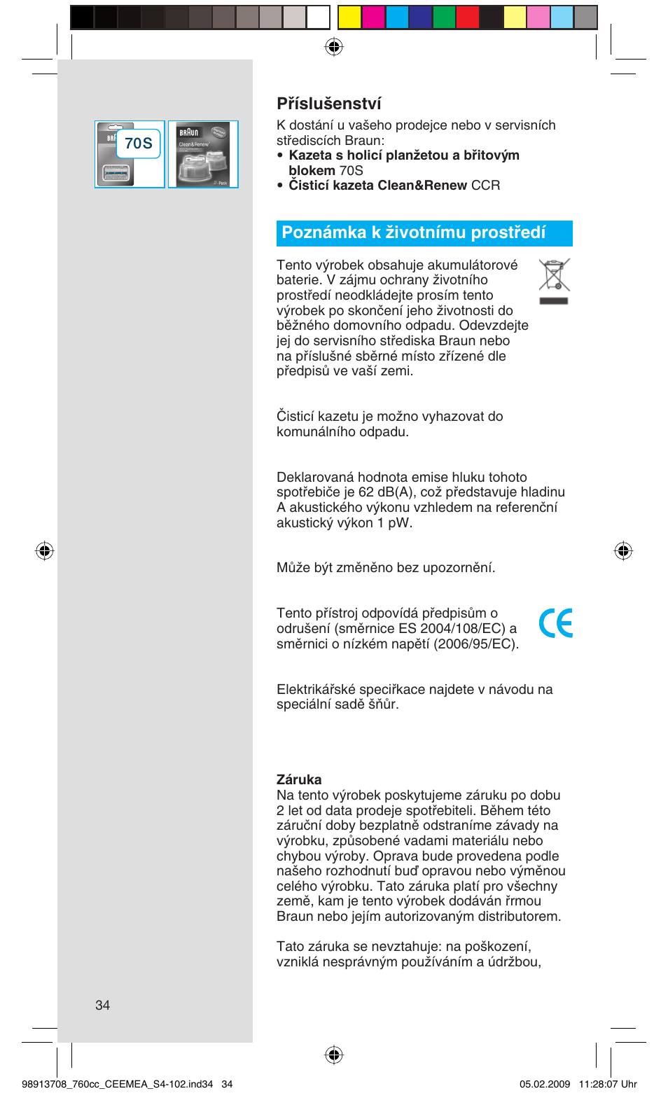 Příslušenství, Poznámka k ïivotnímu prostﬁedí | Braun 760cc Series 7 User Manual | Page 34 / 101