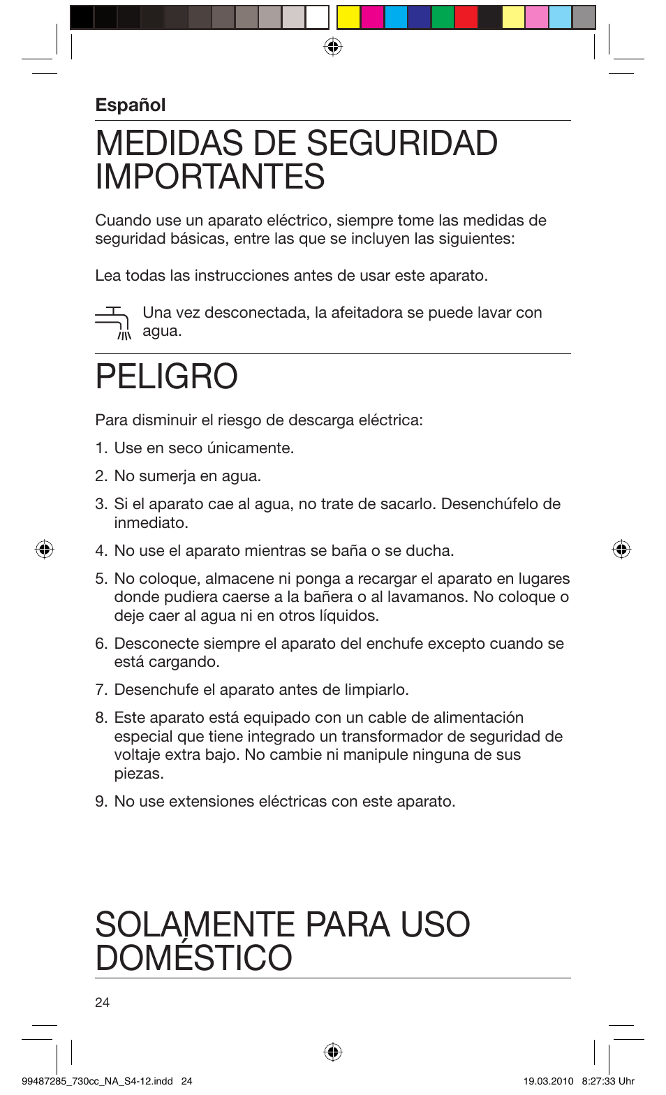 Medidas de seguridad importantes, Peligro, Solamente para uso doméstico | Braun 730s-4 Series 7 User Manual | Page 24 / 34