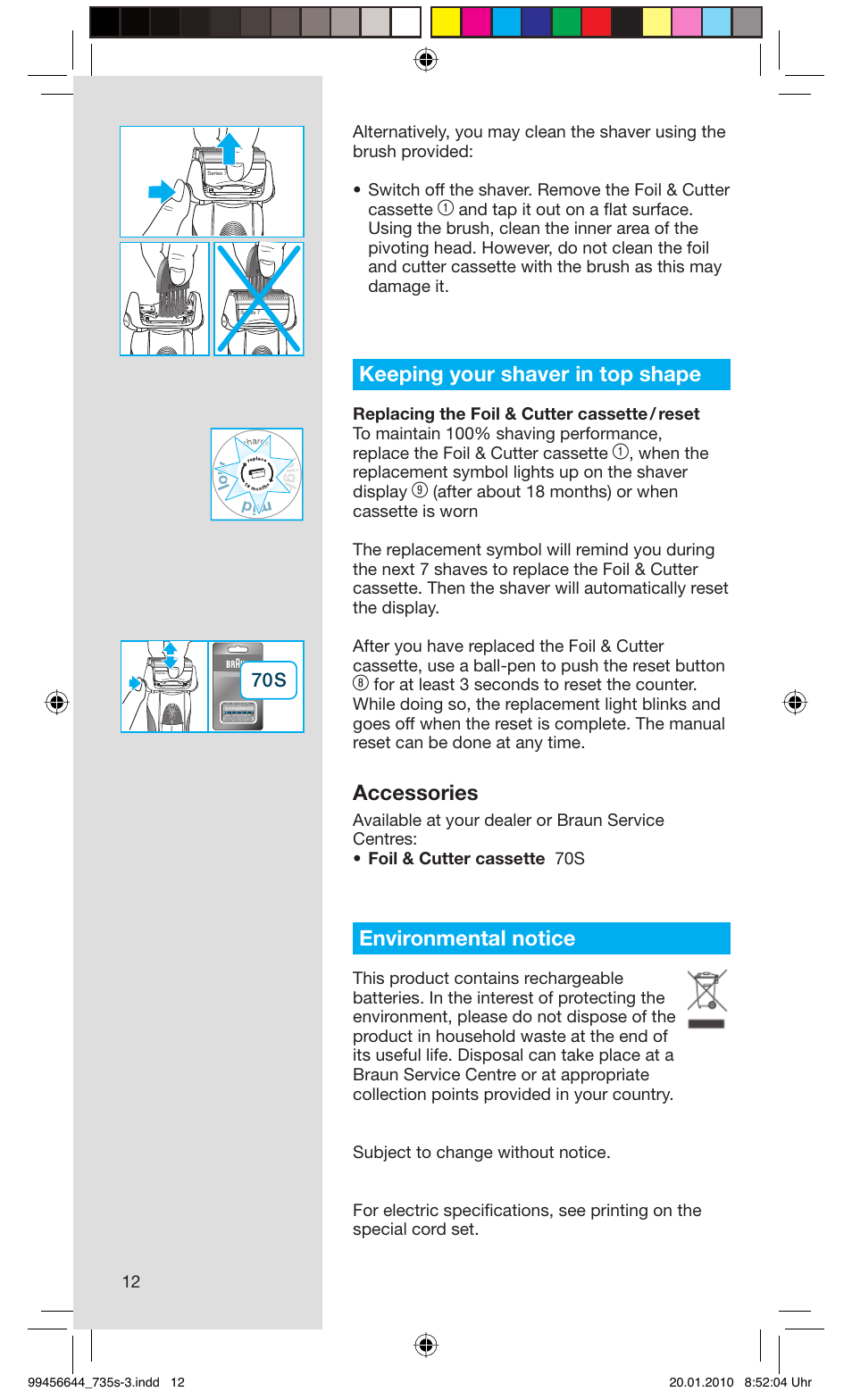 Keeping your shaver in top shape, Accessories, Environmental notice | Braun 735s-3 Series 7 User Manual | Page 12 / 68