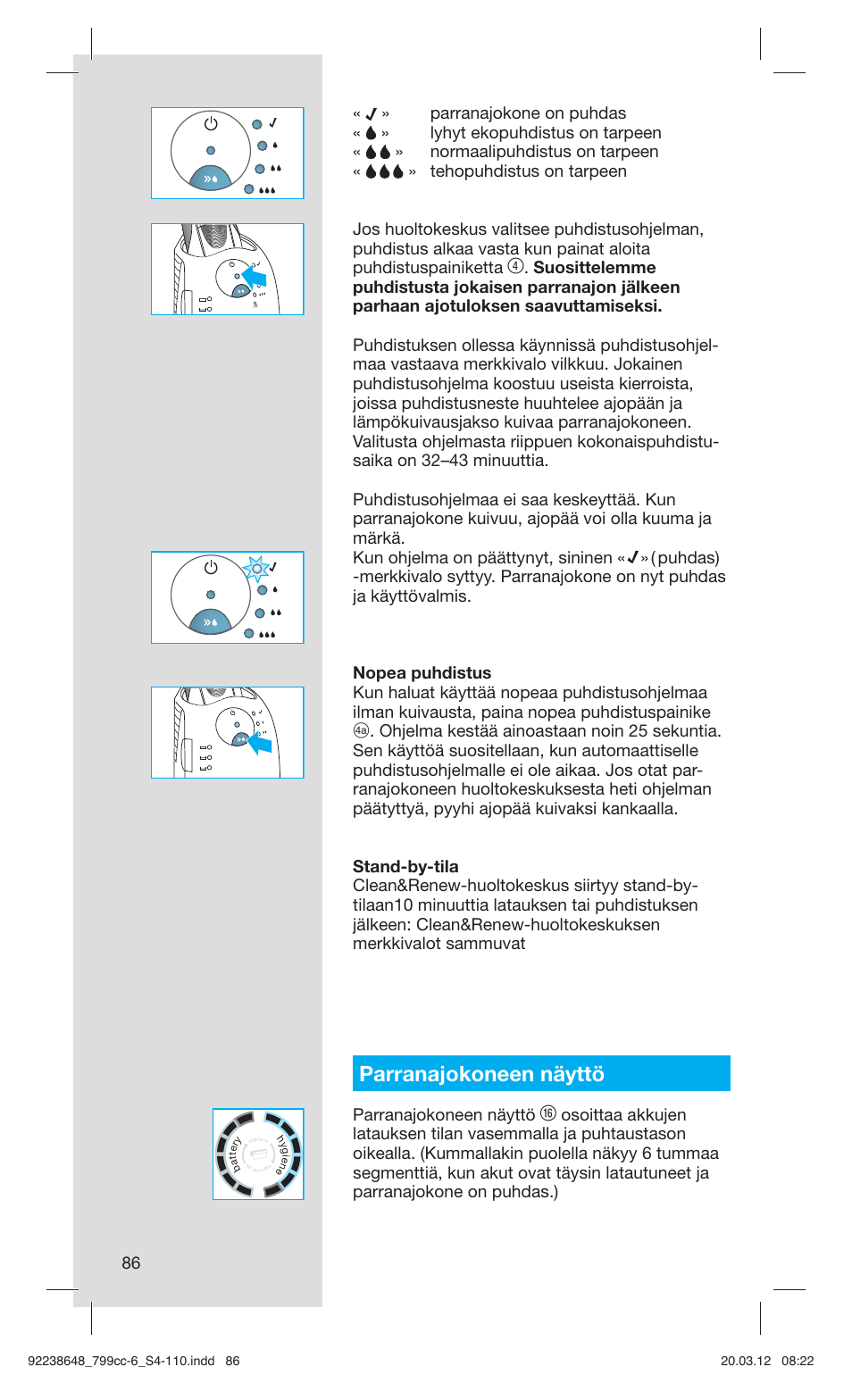 Parranajokoneen näyttö | Braun 799cc-6 Wet & Dry, Series 7 User Manual | Page 86 / 107