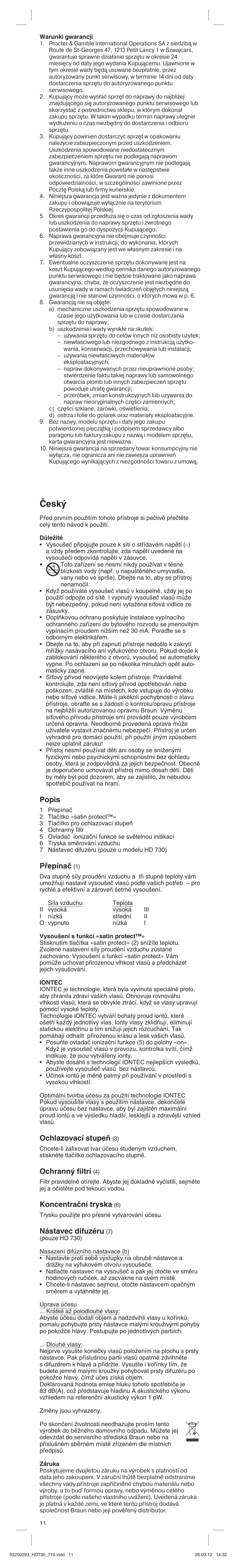 Âesk, Popis, Pﬁepínaã | Ochlazovací stupeà, Ochrann˘ filtrí, Koncentraãní tryska, Nástavec difuzéru | Braun HD710 Satin Hair 7 User Manual | Page 11 / 21