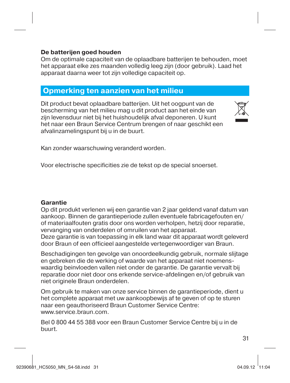 Opmerking ten aanzien van het milieu | Braun HC3050 Hair Clipper, Series 3, Series 5 User Manual | Page 31 / 55