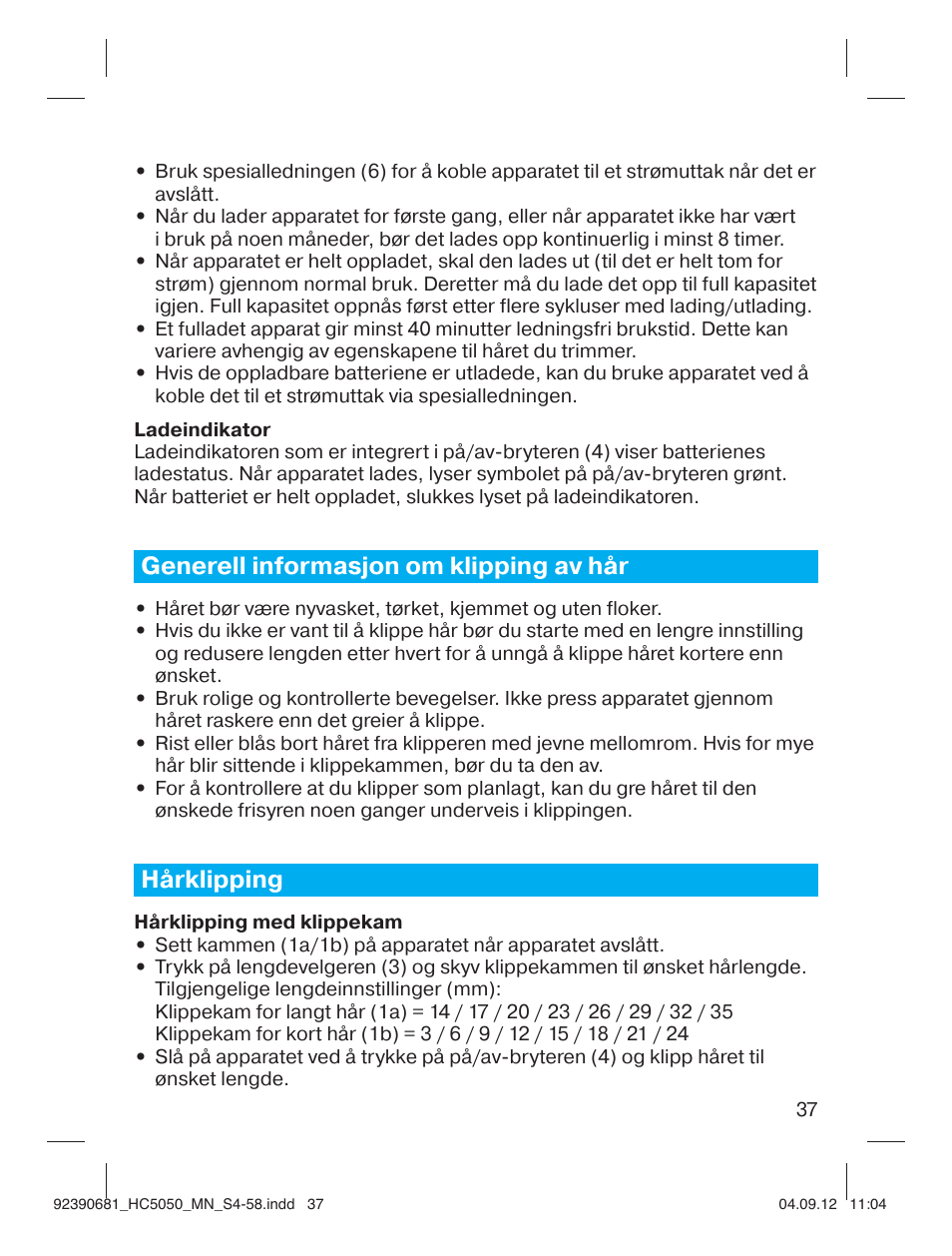 Generell informasjon om klipping av hår, Hårklipping | Braun HC3050 Hair Clipper, Series 3, Series 5 User Manual | Page 37 / 55