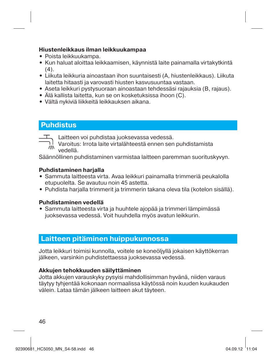 Puhdistus, Laitteen pitäminen huippukunnossa | Braun HC3050 Hair Clipper, Series 3, Series 5 User Manual | Page 46 / 55