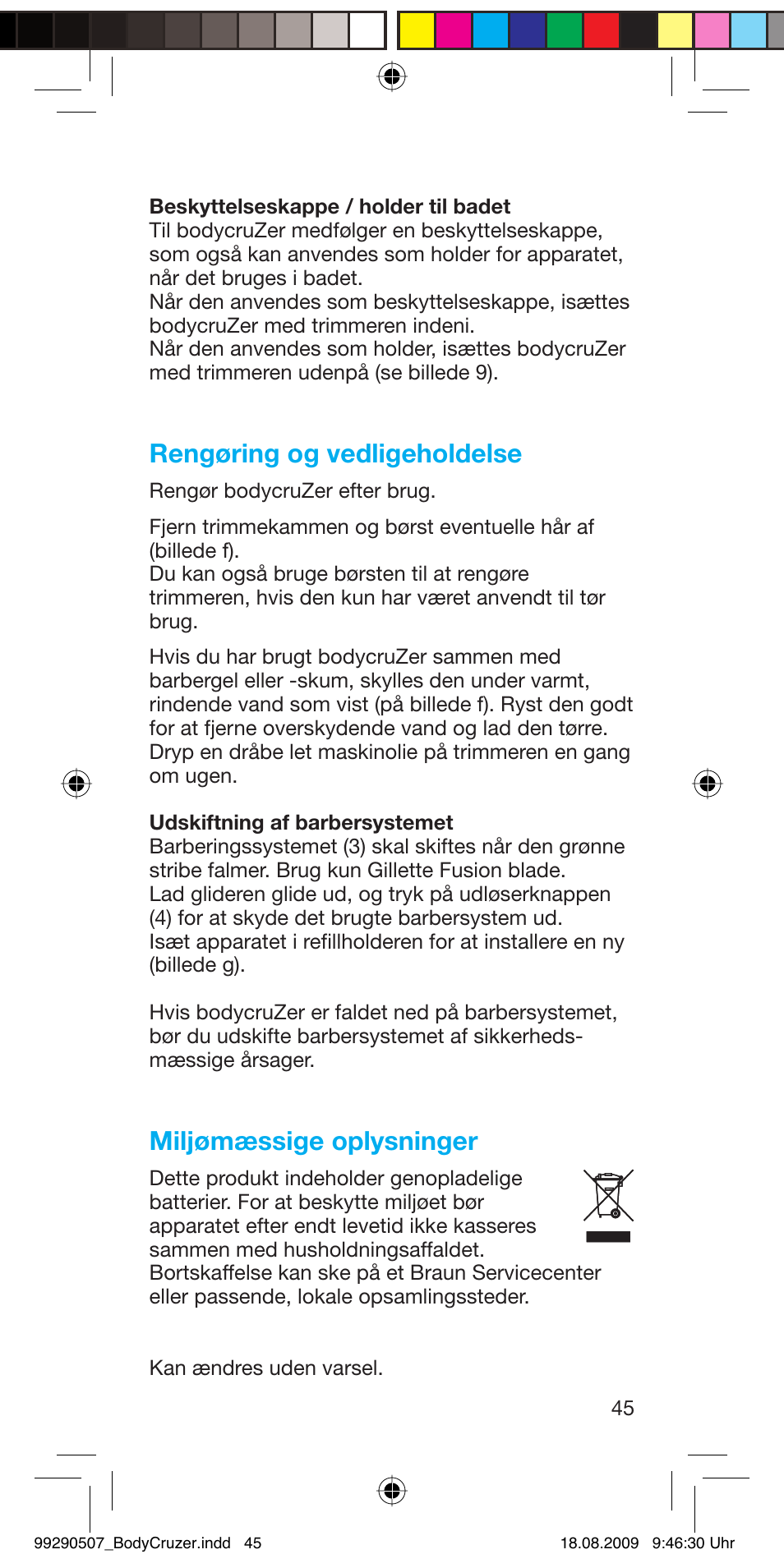 Rengøring og vedligeholdelse, Miljømæssige oplysninger | Braun B35 BodyCruzer User Manual | Page 44 / 70