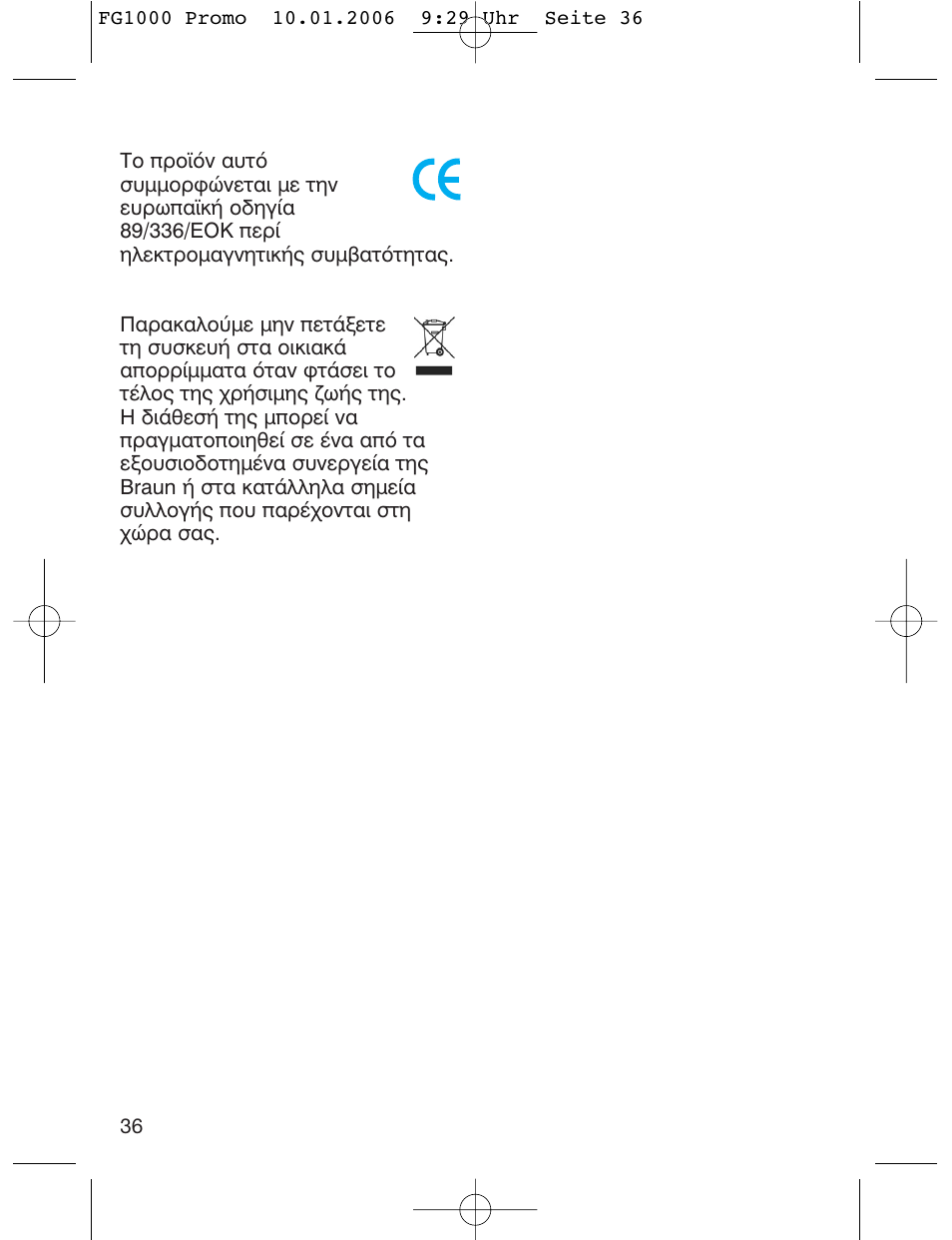 Braun SilkFinish FG 1000 User Manual | Page 36 / 50