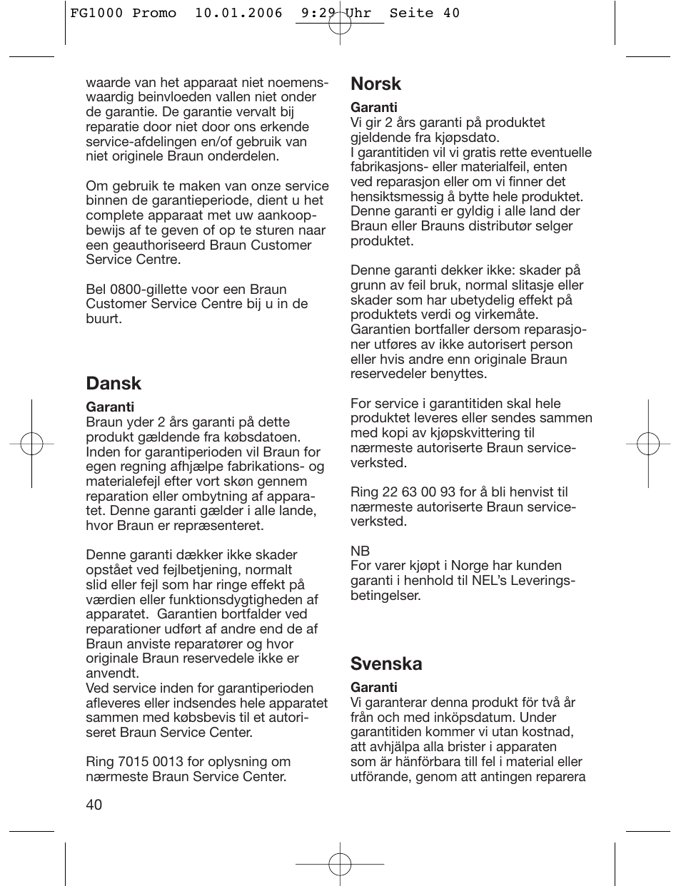 Dansk, Norsk, Svenska | Braun SilkFinish FG 1000 User Manual | Page 40 / 50