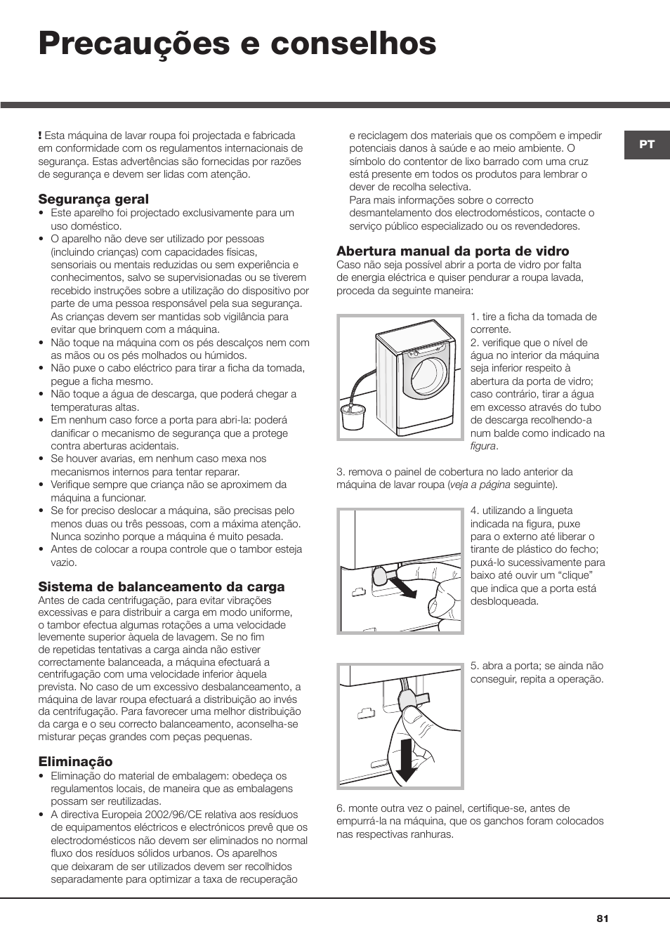 Precauções e conselhos | Hotpoint Ariston AQ113D 69 User Manual | Page 81 / 84