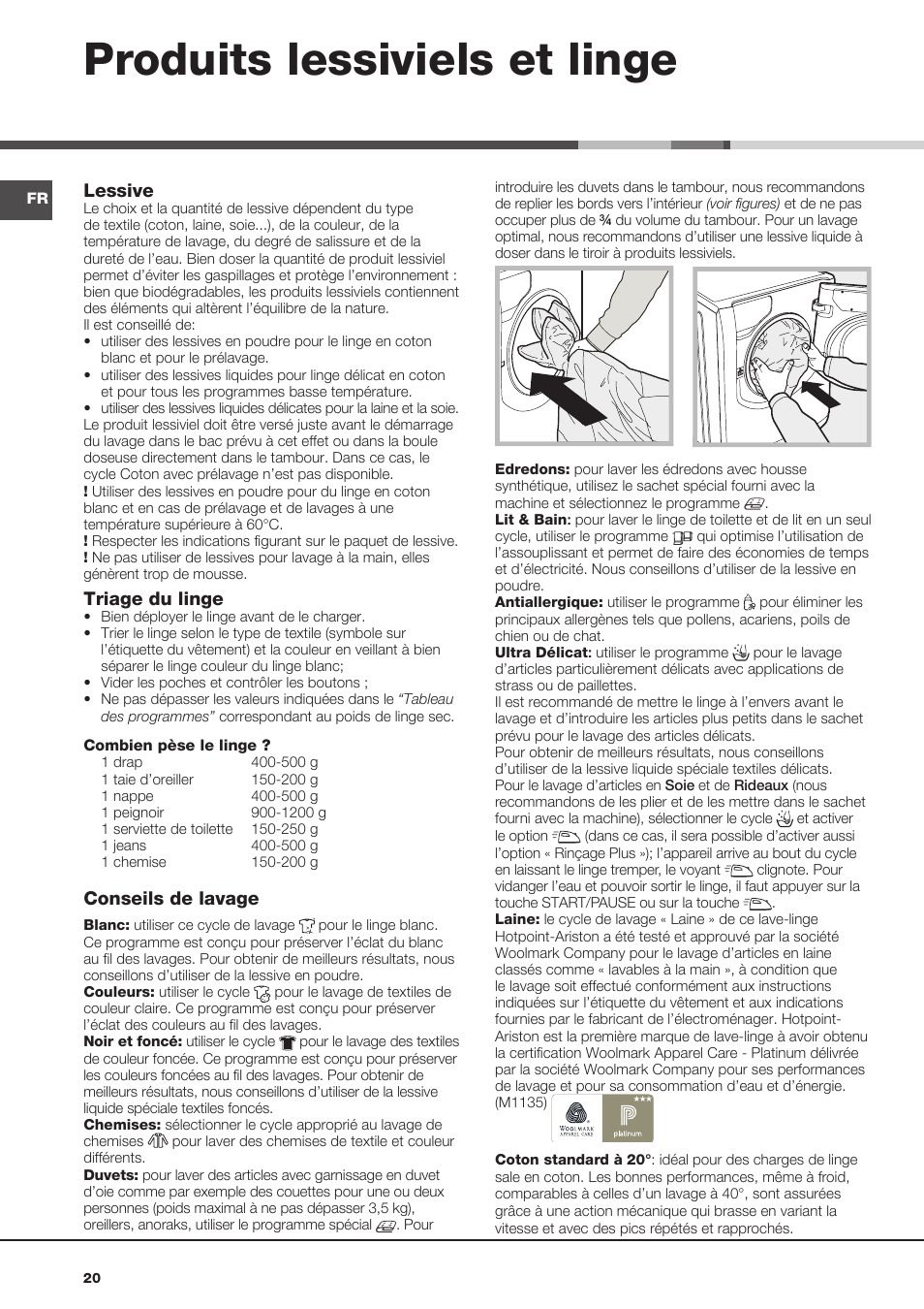 Produits lessiviels et linge, Lessive, Triage du linge | Conseils de lavage | Hotpoint Ariston Aqualtis AQ93D 49 User Manual | Page 20 / 72