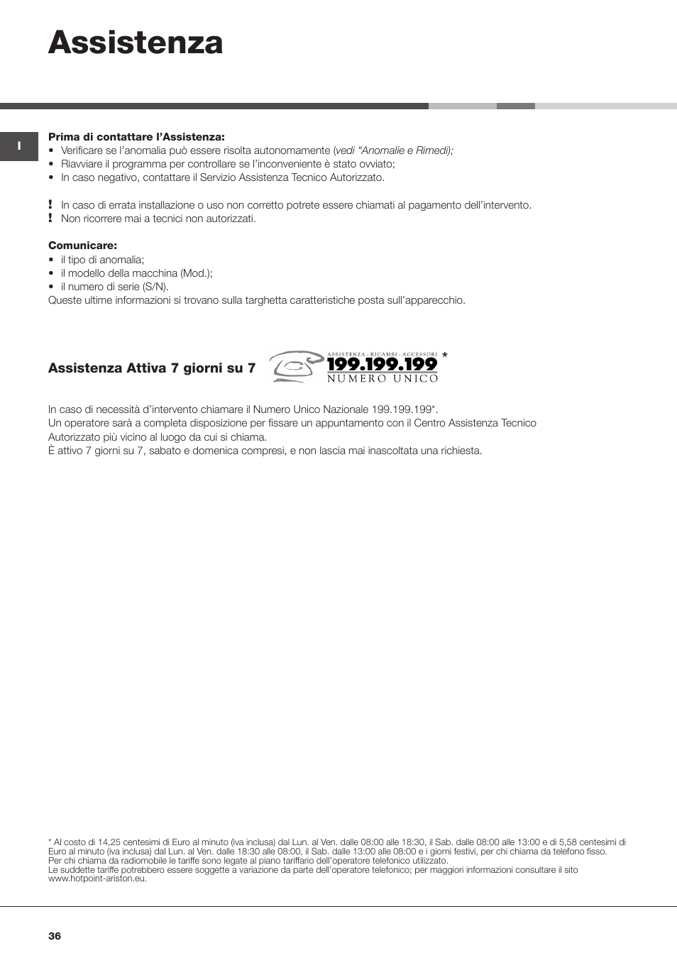 Assistenza | Hotpoint Ariston Aqualtis AQ93D 49 User Manual | Page 36 / 72