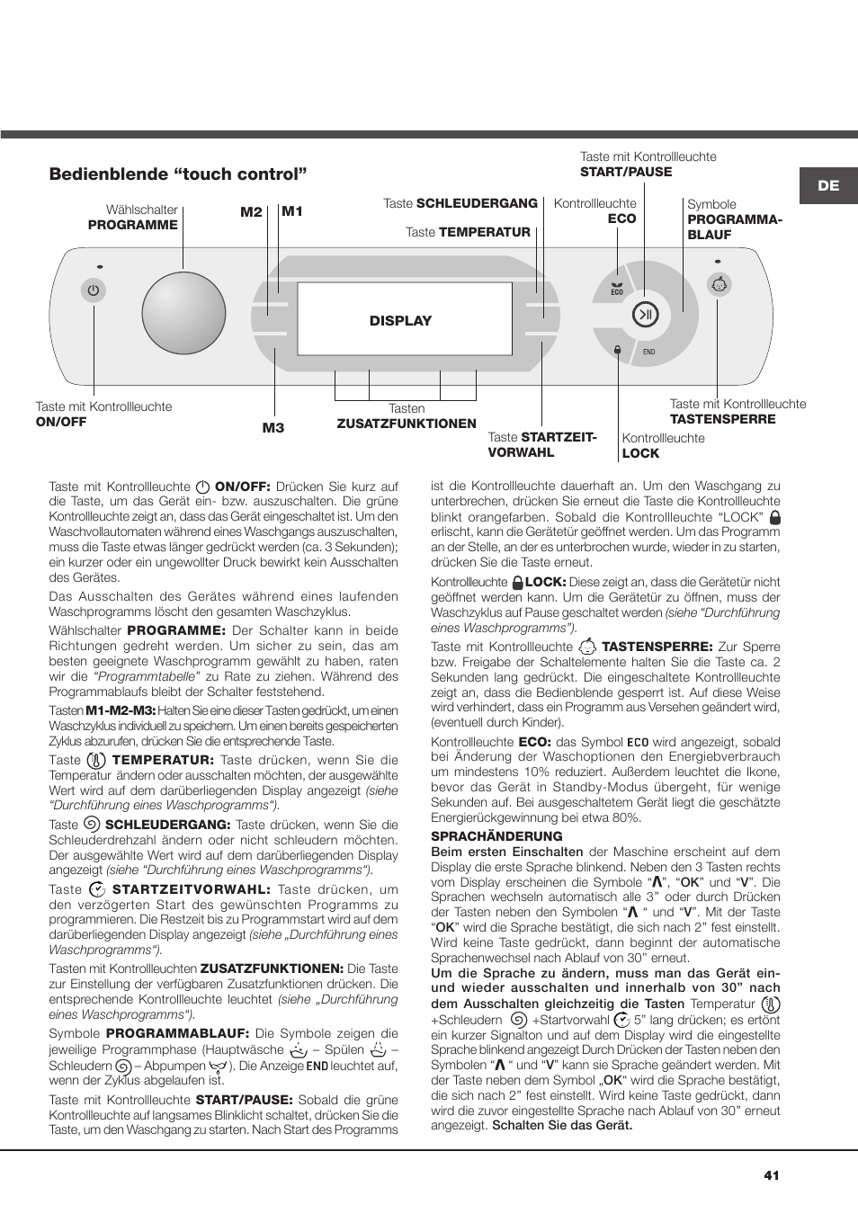 Bedienblende “touch control | Hotpoint Ariston Aqualtis AQ93D 49 User Manual | Page 41 / 72
