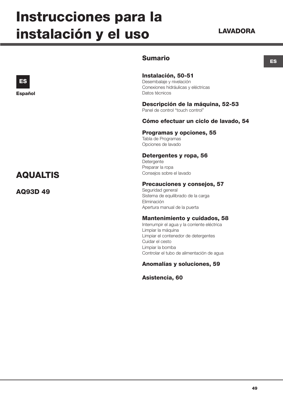 Instrucciones para la instalación y el uso, Aqualtis | Hotpoint Ariston Aqualtis AQ93D 49 User Manual | Page 49 / 72