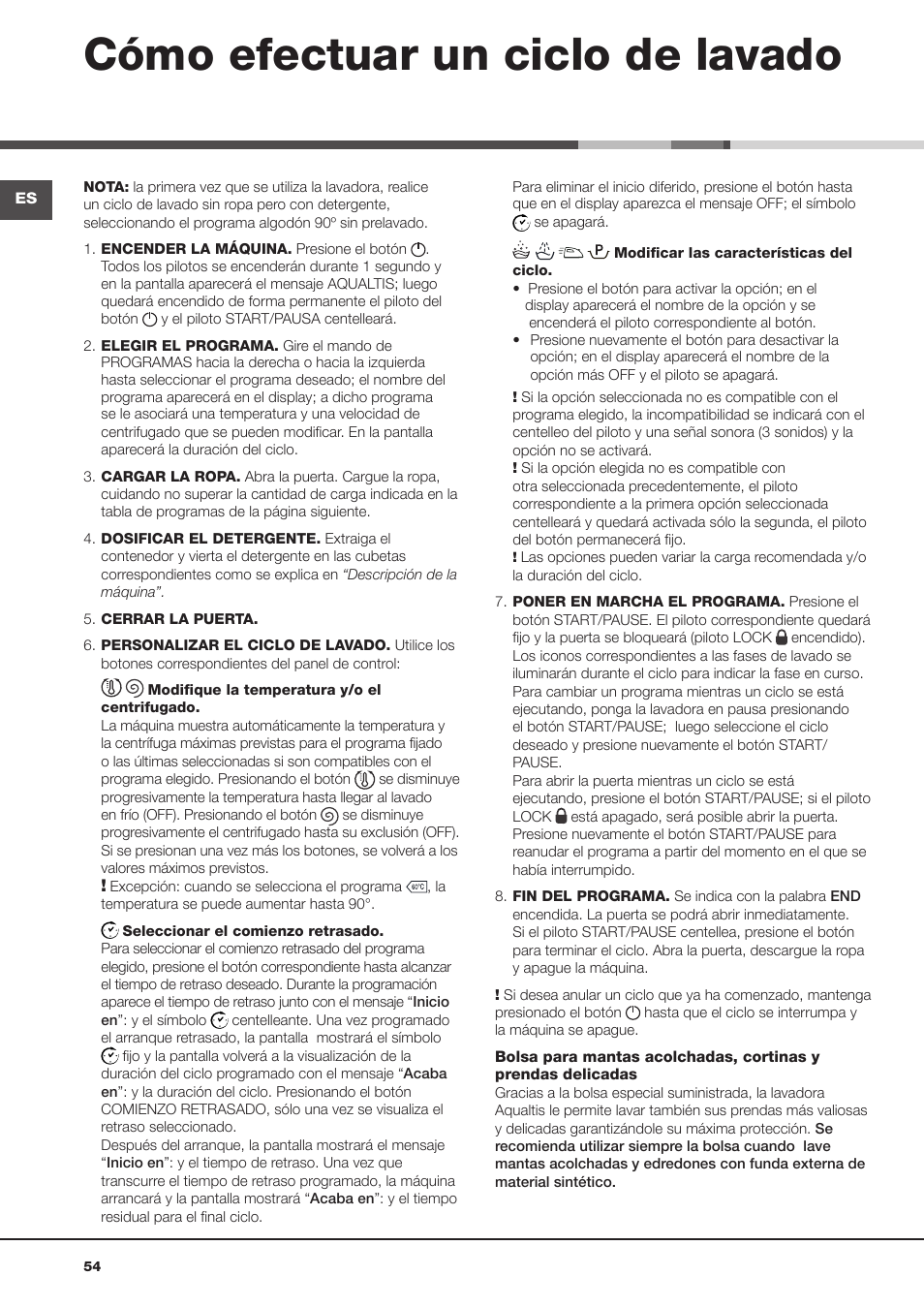 Cómo efectuar un ciclo de lavado | Hotpoint Ariston Aqualtis AQ93D 49 User Manual | Page 54 / 72