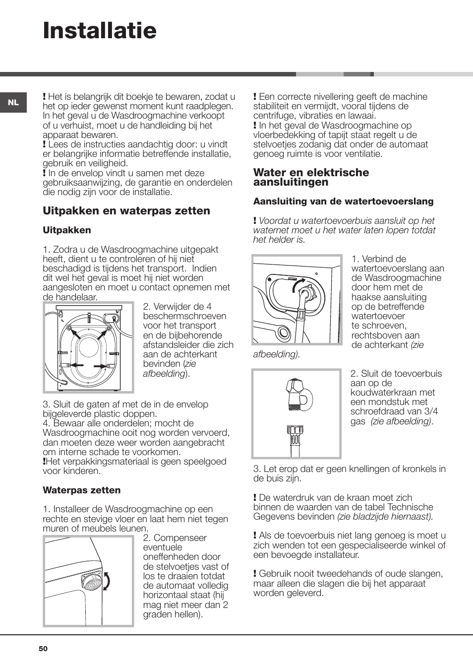 Installatie | Hotpoint Ariston AQD1070D 69 User Manual | Page 50 / 60