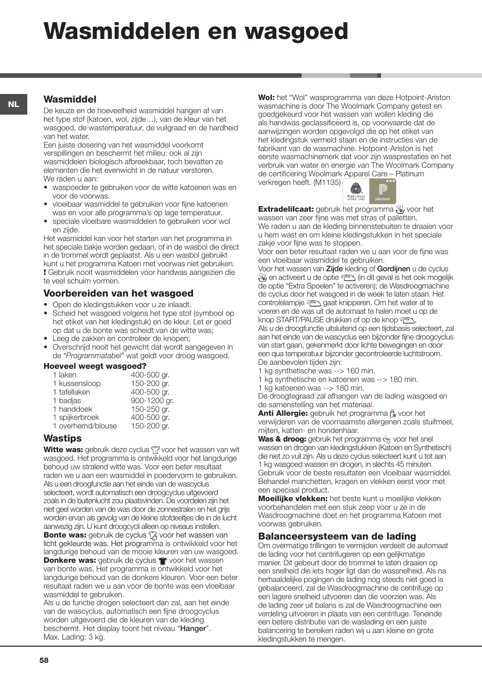 Wasmiddelen en wasgoed, Wasmiddel, Voorbereiden van het wasgoed | Wastips, Balanceersysteem van de lading | Hotpoint Ariston AQD1070D 69 User Manual | Page 58 / 60