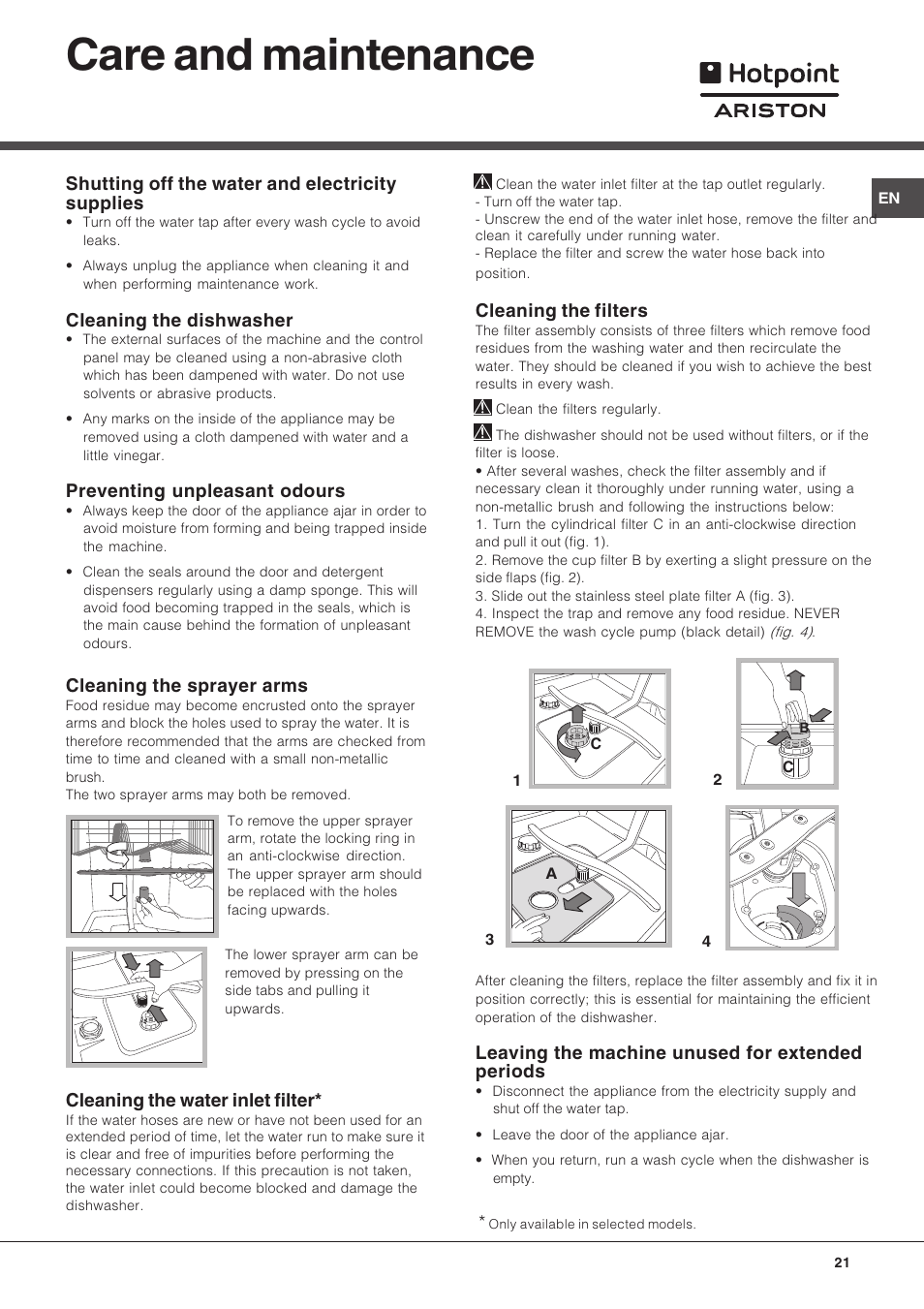 Care and maintenance, Shutting off the water and electricity supplies, Cleaning the dishwasher | Preventing unpleasant odours, Cleaning the sprayer arms, Cleaning the water inlet filter, Cleaning the filters, Leaving the machine unused for extended periods | Hotpoint Ariston LFT 216 User Manual | Page 21 / 84