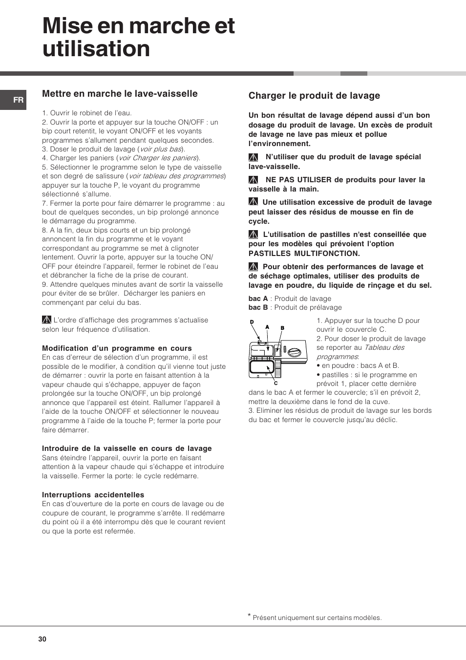 Mise en marche et utilisation, Charger le produit de lavage, Mettre en marche le lave-vaisselle | Hotpoint Ariston LFT 216 User Manual | Page 30 / 84