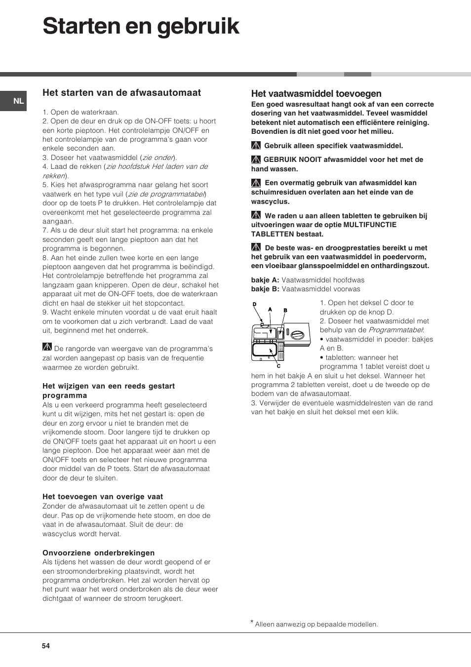 Starten en gebruik, Het vaatwasmiddel toevoegen, Het starten van de afwasautomaat | Hotpoint Ariston LFT 216 User Manual | Page 54 / 84