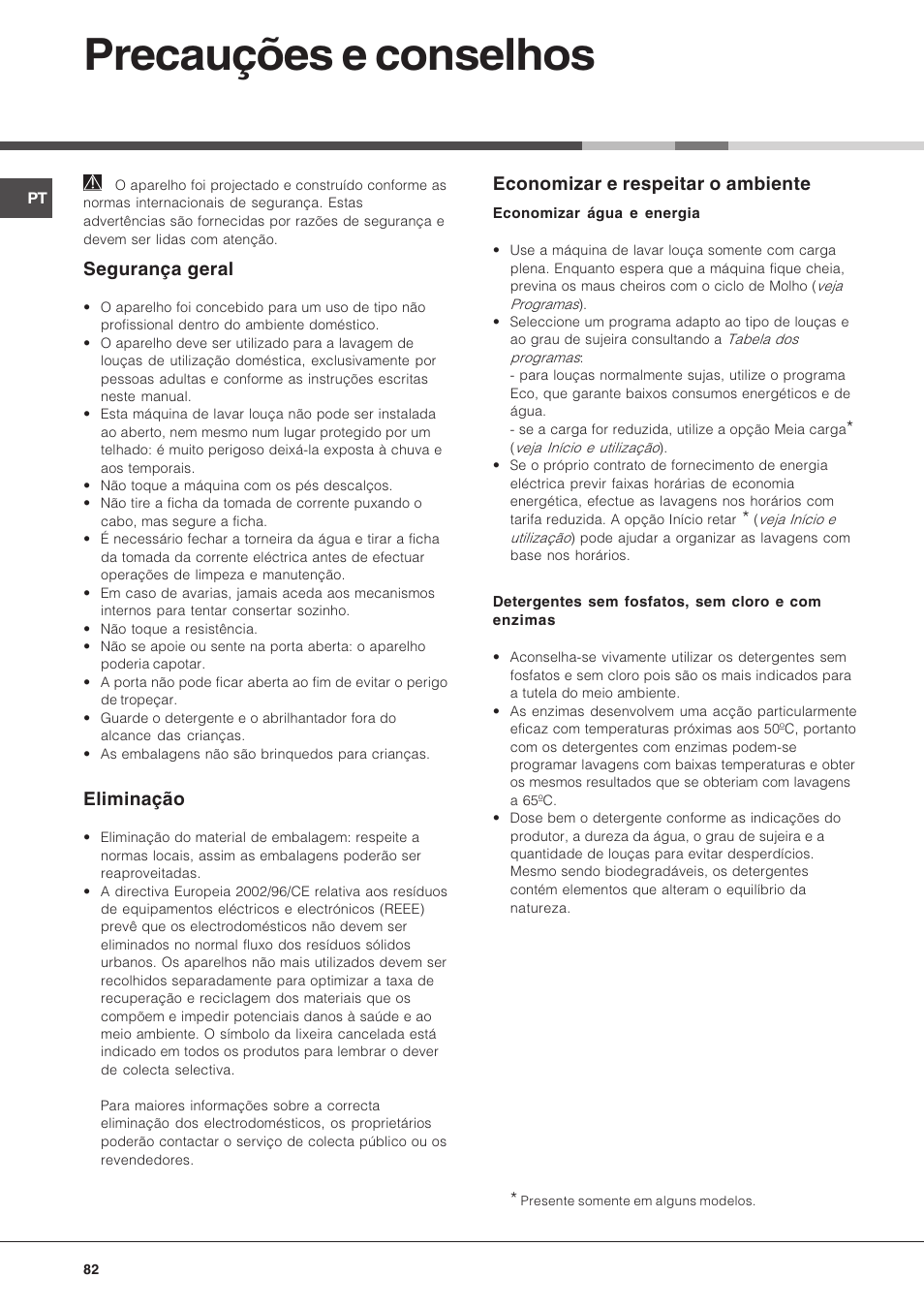 Precauções e conselhos, Segurança geral, Eliminação | Economizar e respeitar o ambiente | Hotpoint Ariston LFT 216 User Manual | Page 82 / 84