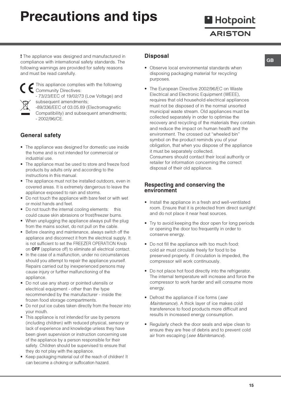 Precautions and tips, General safety, Disposal | Respecting and conserving the environment | Hotpoint Ariston Doble puerta NMTM 1921 FWB-HA User Manual | Page 15 / 32