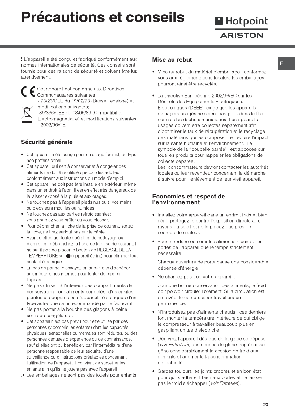 Précautions et conseils, Sécurité générale, Mise au rebut | Economies et respect de lenvironnement | Hotpoint Ariston Doble puerta NMTM 1921 FWB-HA User Manual | Page 23 / 32