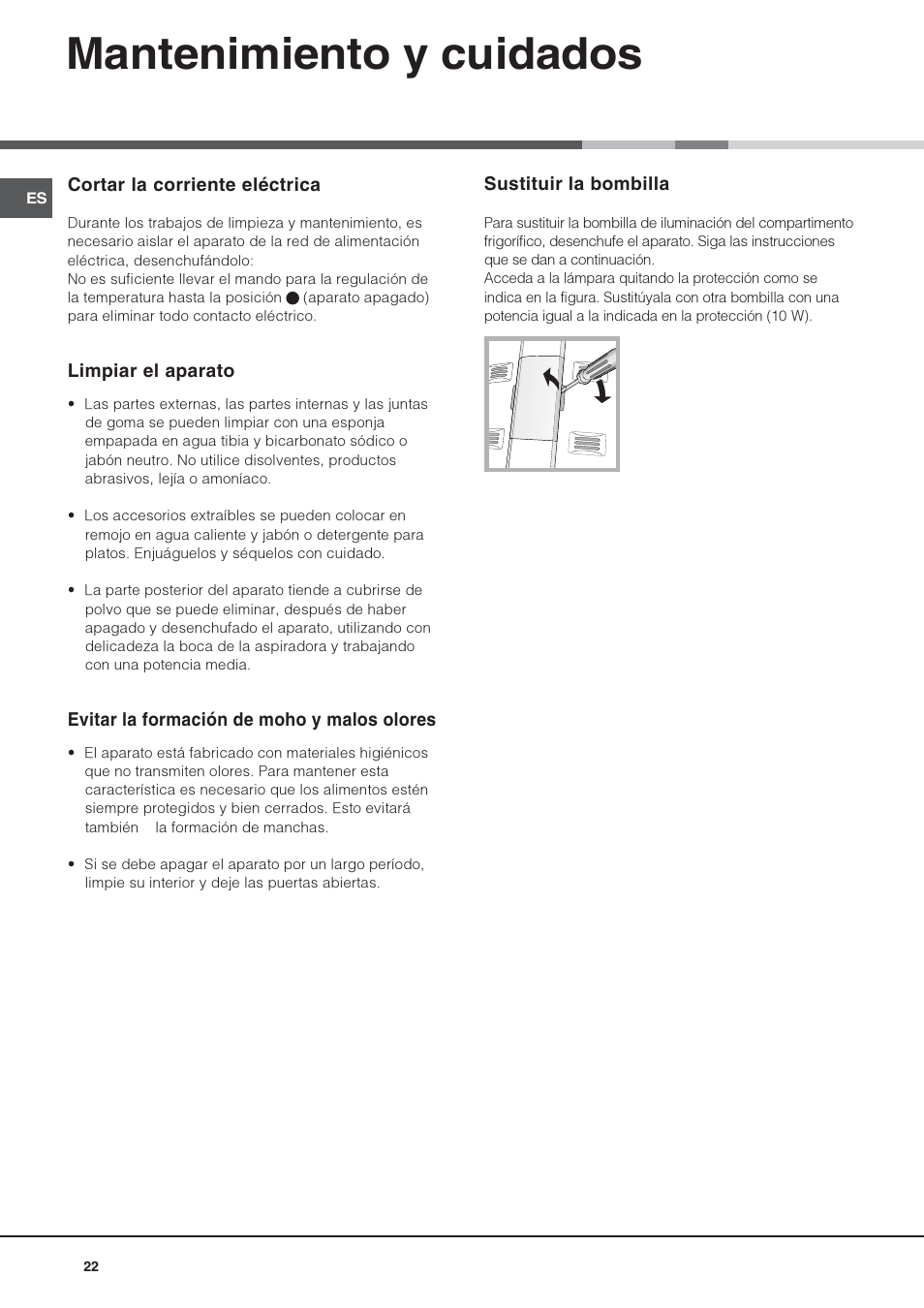 Mantenimiento y cuidados | Hotpoint Ariston Doble puerta NMTM 1921 FWB-HA User Manual | Page 30 / 32