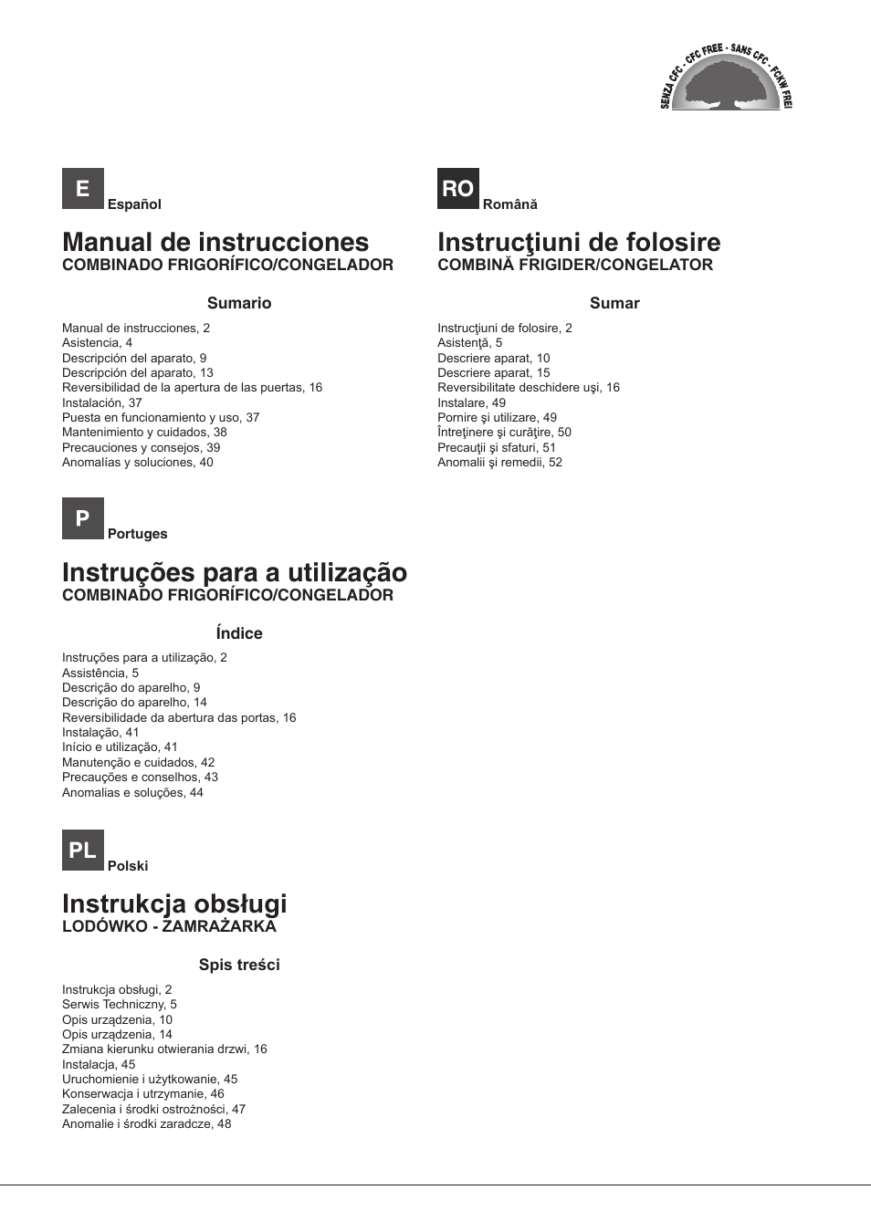 Manual de instrucciones, Instruções para a utilização, Instrukcja obsługi | Instrucţiuni de folosire | Hotpoint Ariston SBLxxxxNF User Manual | Page 2 / 52