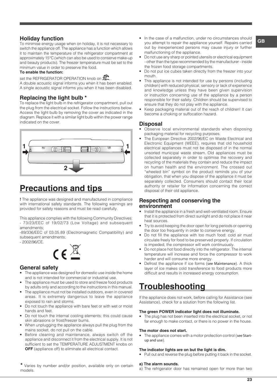 Precautions and tips, Troubleshooting, Holiday function | Replacing the light bulb, General safety, Disposal, Respecting and conserving the environment | Hotpoint Ariston SBLxxxxNF User Manual | Page 23 / 52