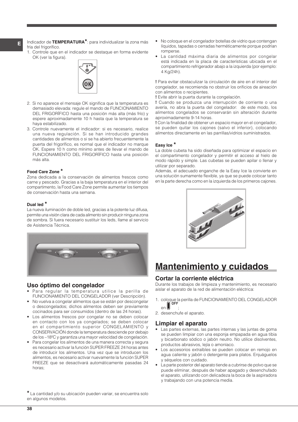 Mantenimiento y cuidados, Uso óptimo del congelador, Cortar la corriente eléctrica | Limpiar el aparato | Hotpoint Ariston SBLxxxxNF User Manual | Page 38 / 52