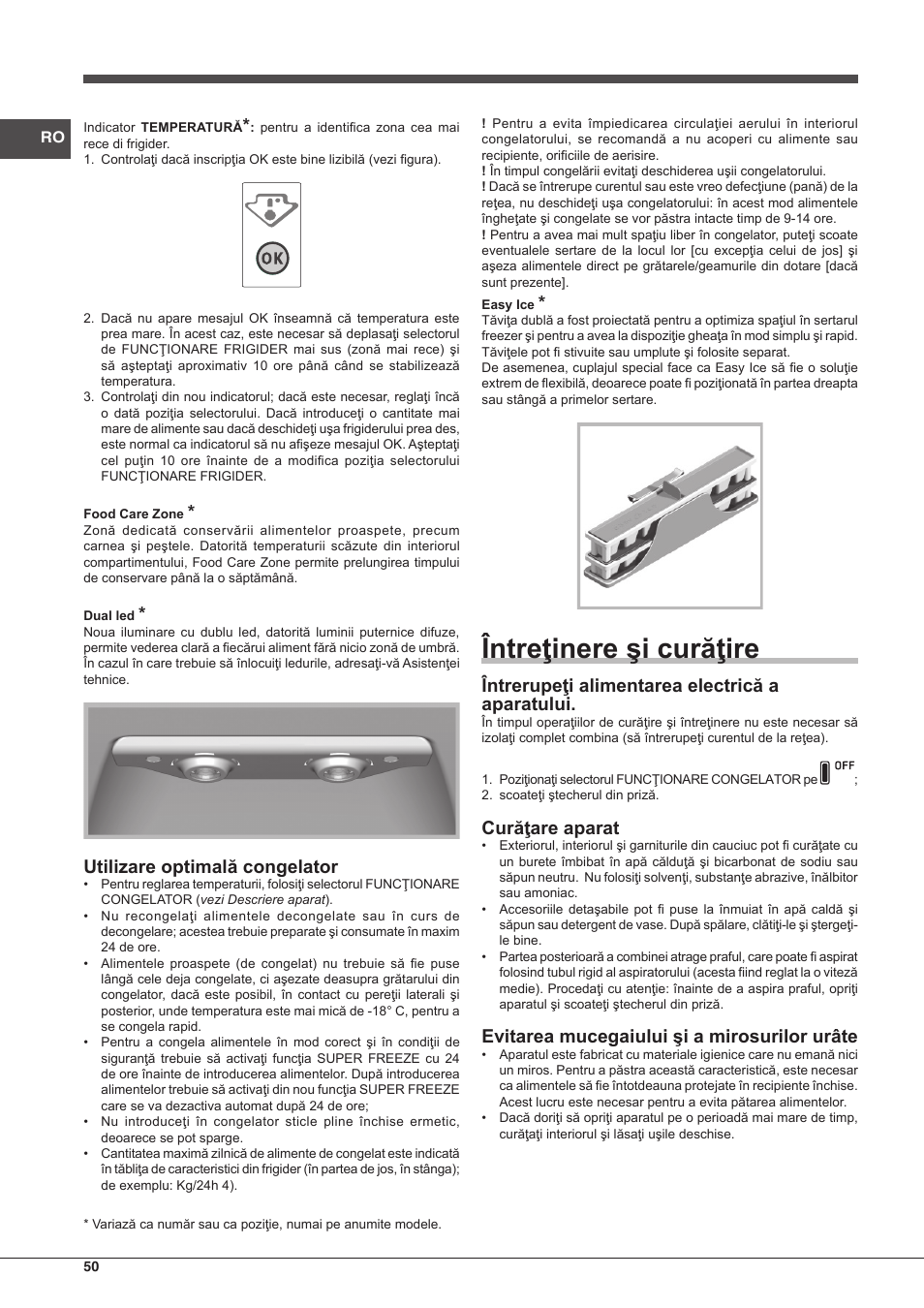 Întreţinere şi curăţire, Utilizare optimală congelator, Întrerupeţi alimentarea electrică a aparatului | Curăţare aparat, Evitarea mucegaiului şi a mirosurilor urâte | Hotpoint Ariston SBLxxxxNF User Manual | Page 50 / 52