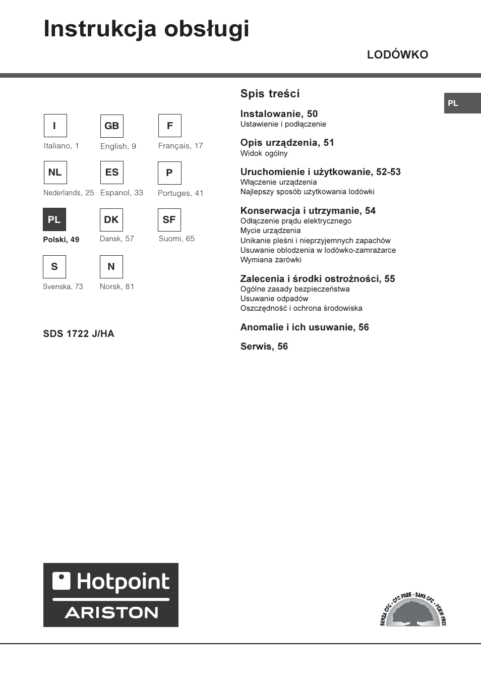 Instrukcja obs³ugi, Lodówko, Spis treci | Hotpoint Ariston Una puerta SDS 1722 J-HA User Manual | Page 49 / 88