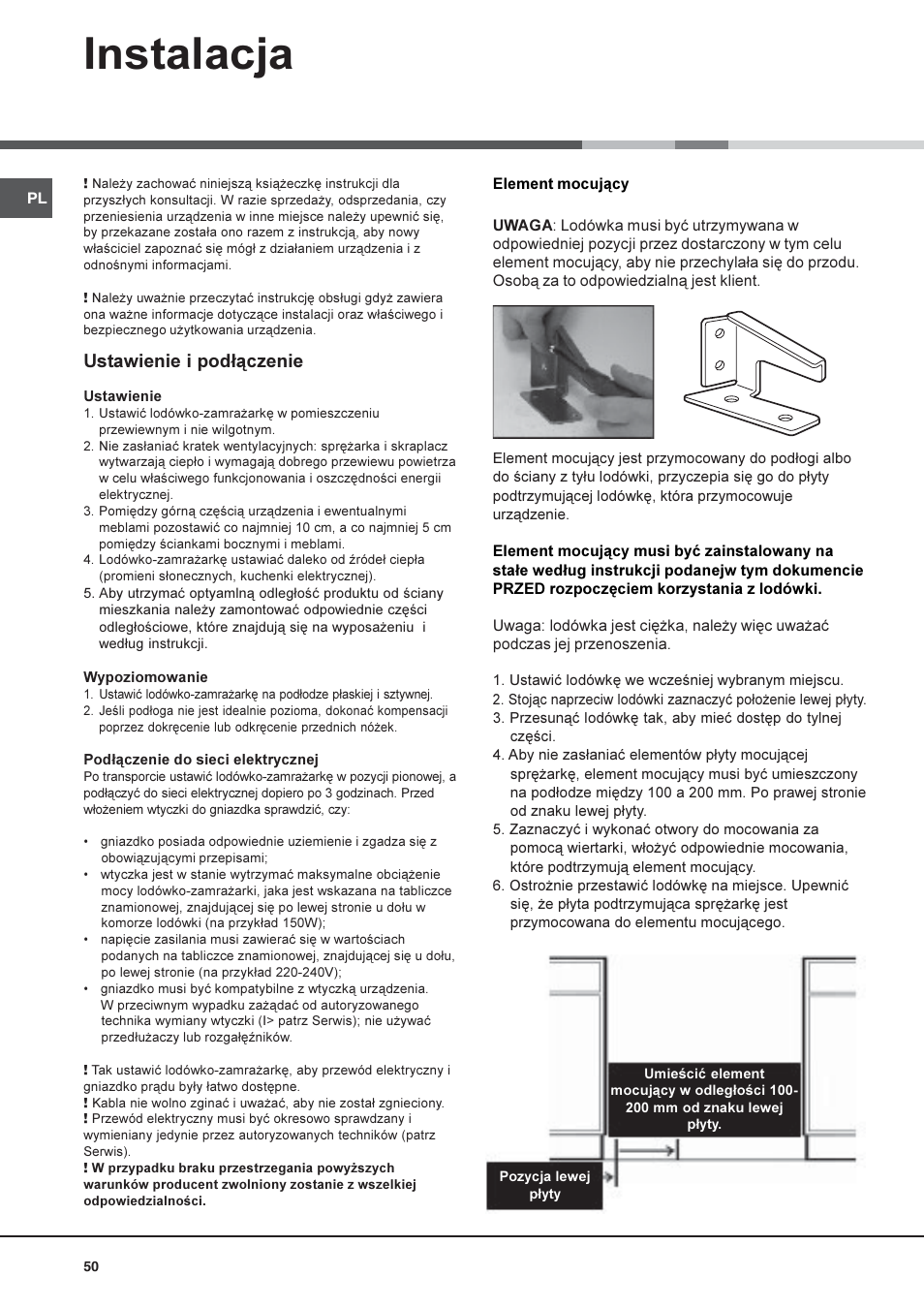 Instalacja, Ustawienie i pod³¹czenie | Hotpoint Ariston Una puerta SDS 1722 J-HA User Manual | Page 50 / 88